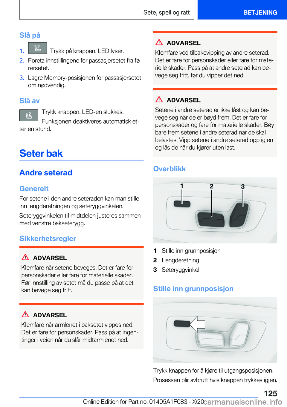 BMW X7 2021  InstruksjonsbØker (in Norwegian) �S�l�å��p�å�1�.���T�r�y�k�k��p�å��k�n�a�p�p�e�n�.��L�E�D��l�y�s�e�r�.�2�.�F�o�r�e�t�a��i�n�n�s�t�i�l�l�i�n�g�e�n�e��f�o�r��p�a�s�s�a�s�j�e�r�s�e�t�e�t��f�r�a��f�