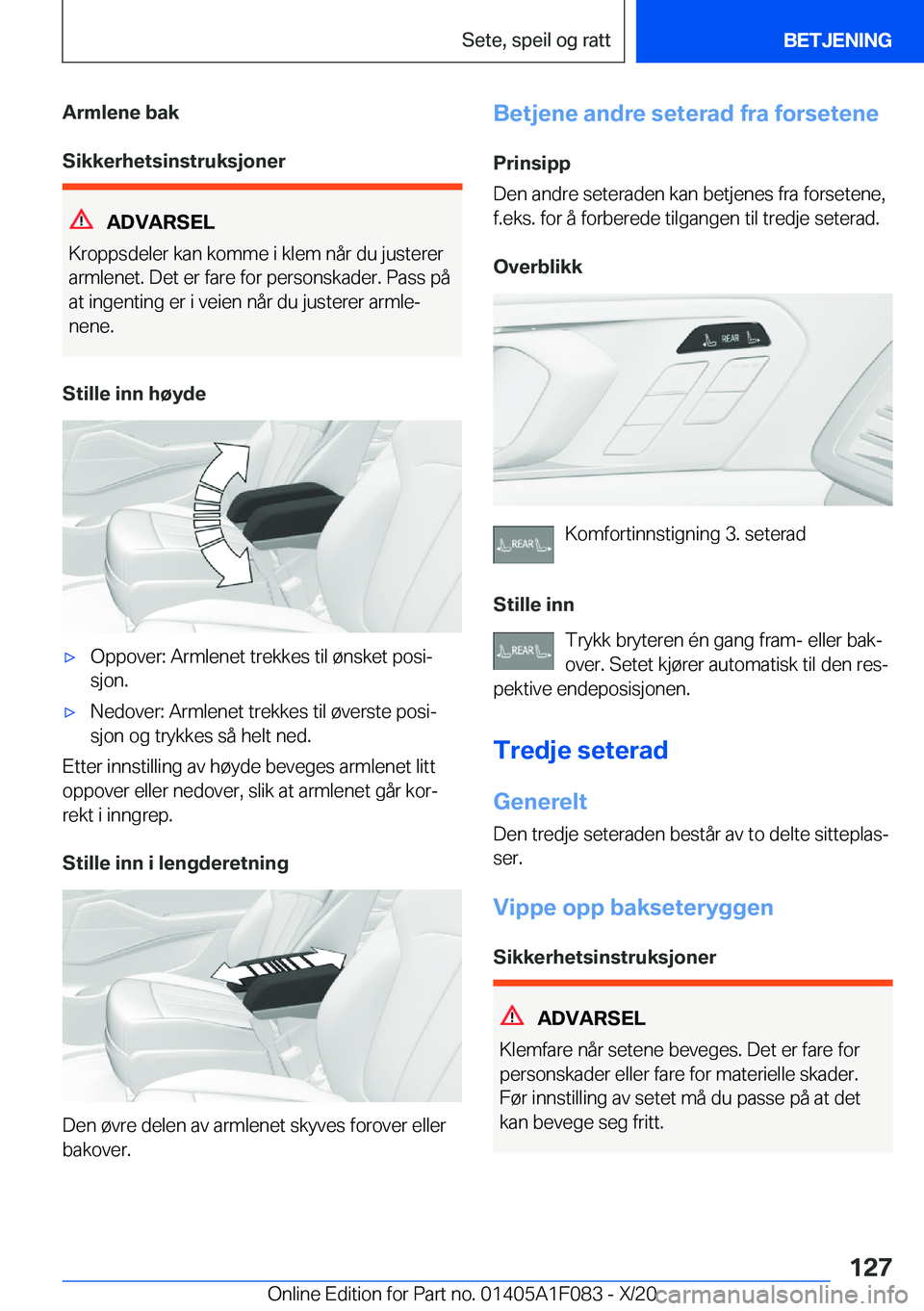 BMW X7 2021  InstruksjonsbØker (in Norwegian) �A�r�m�l�e�n�e��b�a�k
�S�i�k�k�e�r�h�e�t�s�i�n�s�t�r�u�k�s�j�o�n�e�r
�A�D�V�A�R�S�E�L
�K�r�o�p�p�s�d�e�l�e�r��k�a�n��k�o�m�m�e��i��k�l�e�m��n�å�r��d�u��j�u�s�t�e�r�e�r
�a�r�m�l�e�n�e�t�.��D�