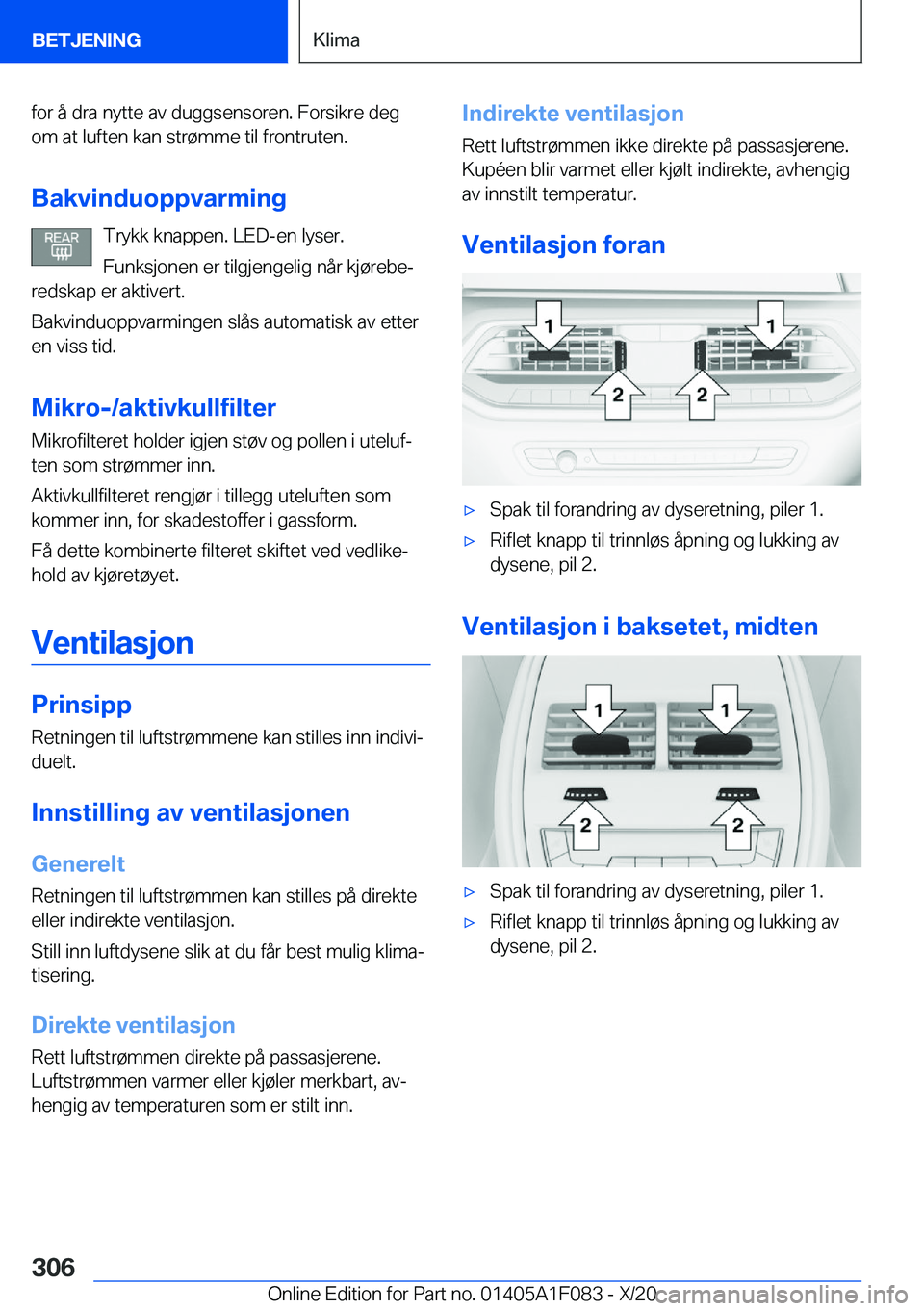 BMW X7 2021  InstruksjonsbØker (in Norwegian) �f�o�r��å��d�r�a��n�y�t�t�e��a�v��d�u�g�g�s�e�n�s�o�r�e�n�.��F�o�r�s�i�k�r�e��d�e�g�o�m��a�t��l�u�f�t�e�n��k�a�n��s�t�r�