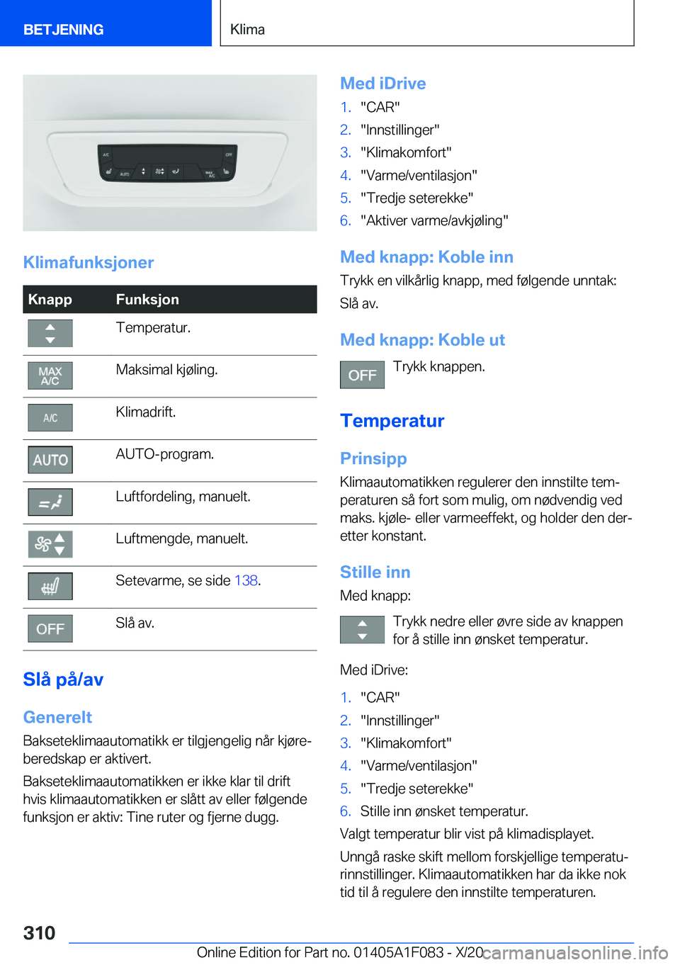 BMW X7 2021  InstruksjonsbØker (in Norwegian) �K�l�i�m�a�f�u�n�k�s�j�o�n�e�r
�K�n�a�p�p�F�u�n�k�s�j�o�n�T�e�m�p�e�r�a�t�u�r�.�M�a�k�s�i�m�a�l��k�j�