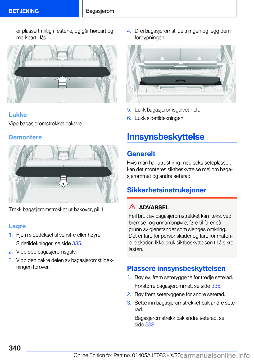 BMW X7 2021  InstruksjonsbØker (in Norwegian) �e�r��p�l�a�s�s�e�r�t��r�i�k�t�i�g��i��f�e�s�t�e�n�e�,��o�g��g�å�r��h�