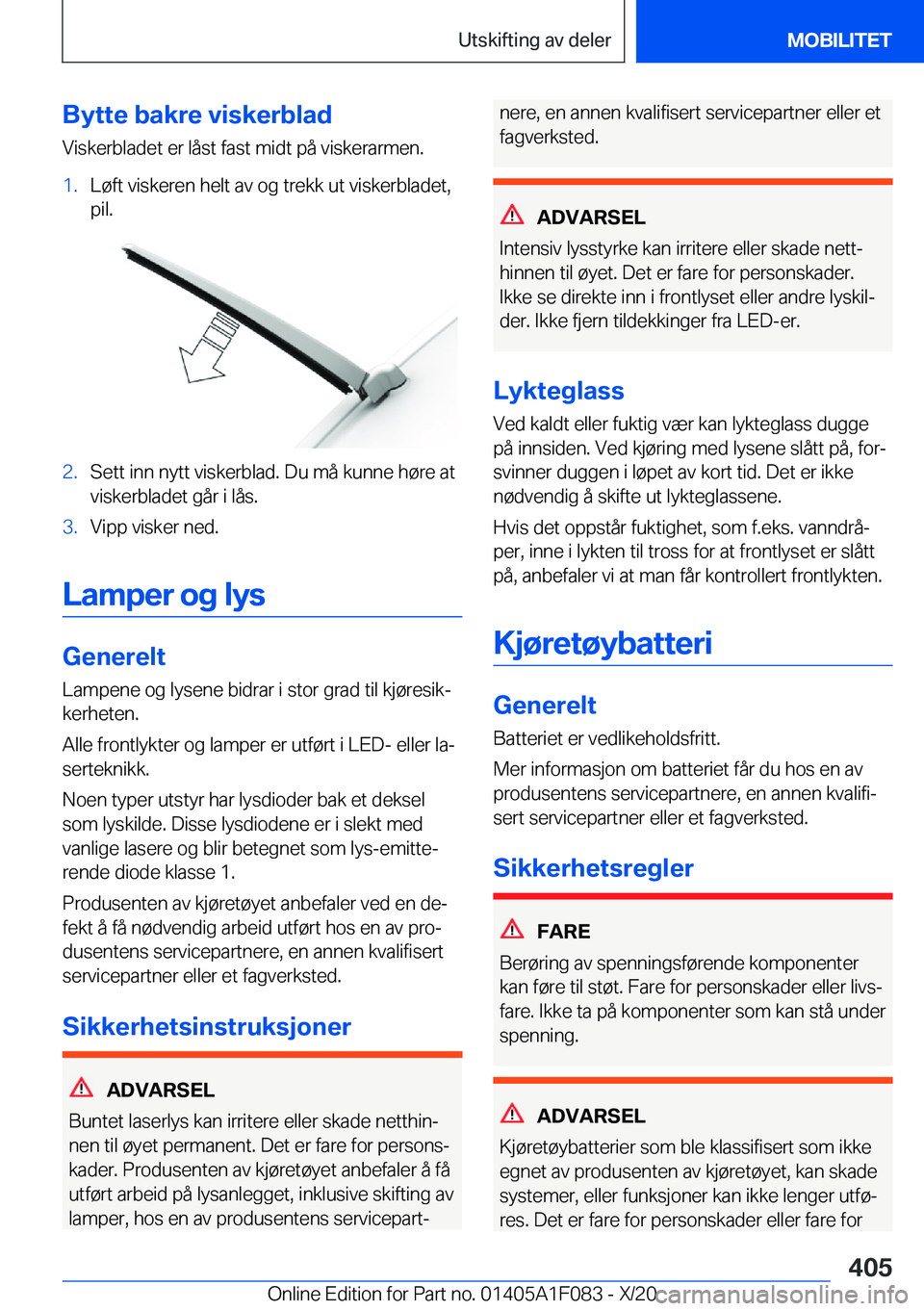 BMW X7 2021  InstruksjonsbØker (in Norwegian) �B�y�t�t�e��b�a�k�r�e��v�i�s�k�e�r�b�l�a�d
�V�i�s�k�e�r�b�l�a�d�e�t��e�r��l�å�s�t��f�a�s�t��m�i�d�t��p�å��v�i�s�k�e�r�a�r�m�e�n�.�1�.�L�