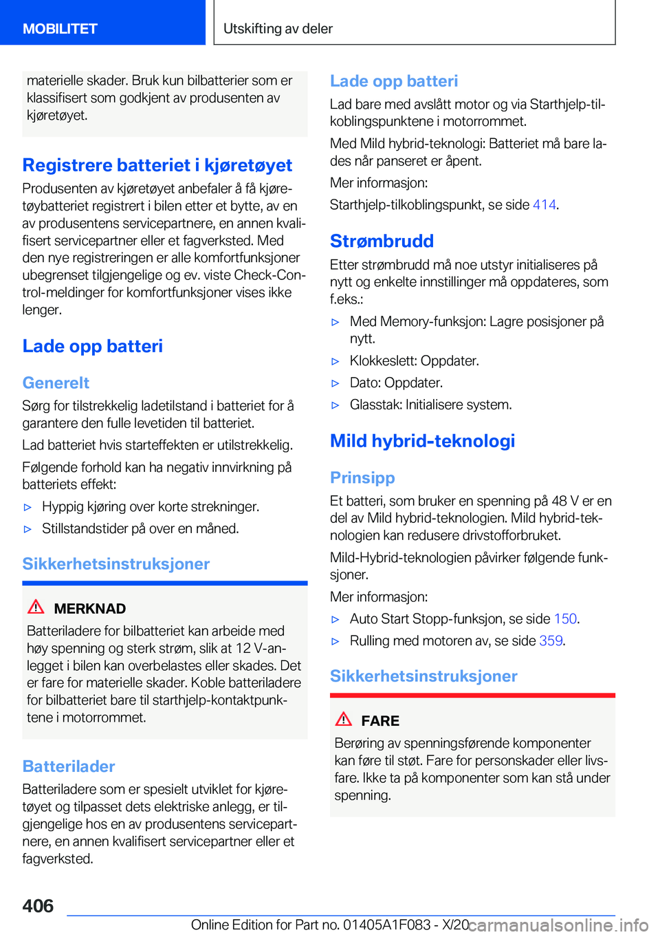 BMW X7 2021  InstruksjonsbØker (in Norwegian) �m�a�t�e�r�i�e�l�l�e��s�k�a�d�e�r�.��B�r�u�k��k�u�n��b�i�l�b�a�t�t�e�r�i�e�r��s�o�m��e�r�k�l�a�s�s�i�f�i�s�e�r�t��s�o�m��g�o�d�k�j�e�n�t��a�v��p�r�o�d�u�s�e�n�t�e�n��a�v �k�j�