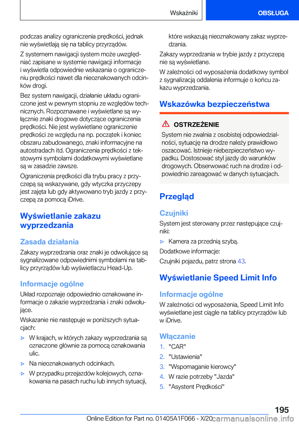 BMW X7 2021  Instrukcja obsługi (in Polish) �p�o�d�c�z�a�s��a�n�a�l�i�z�y��o�g�r�a�n�i�c�z�e�n�i�a��p�r�