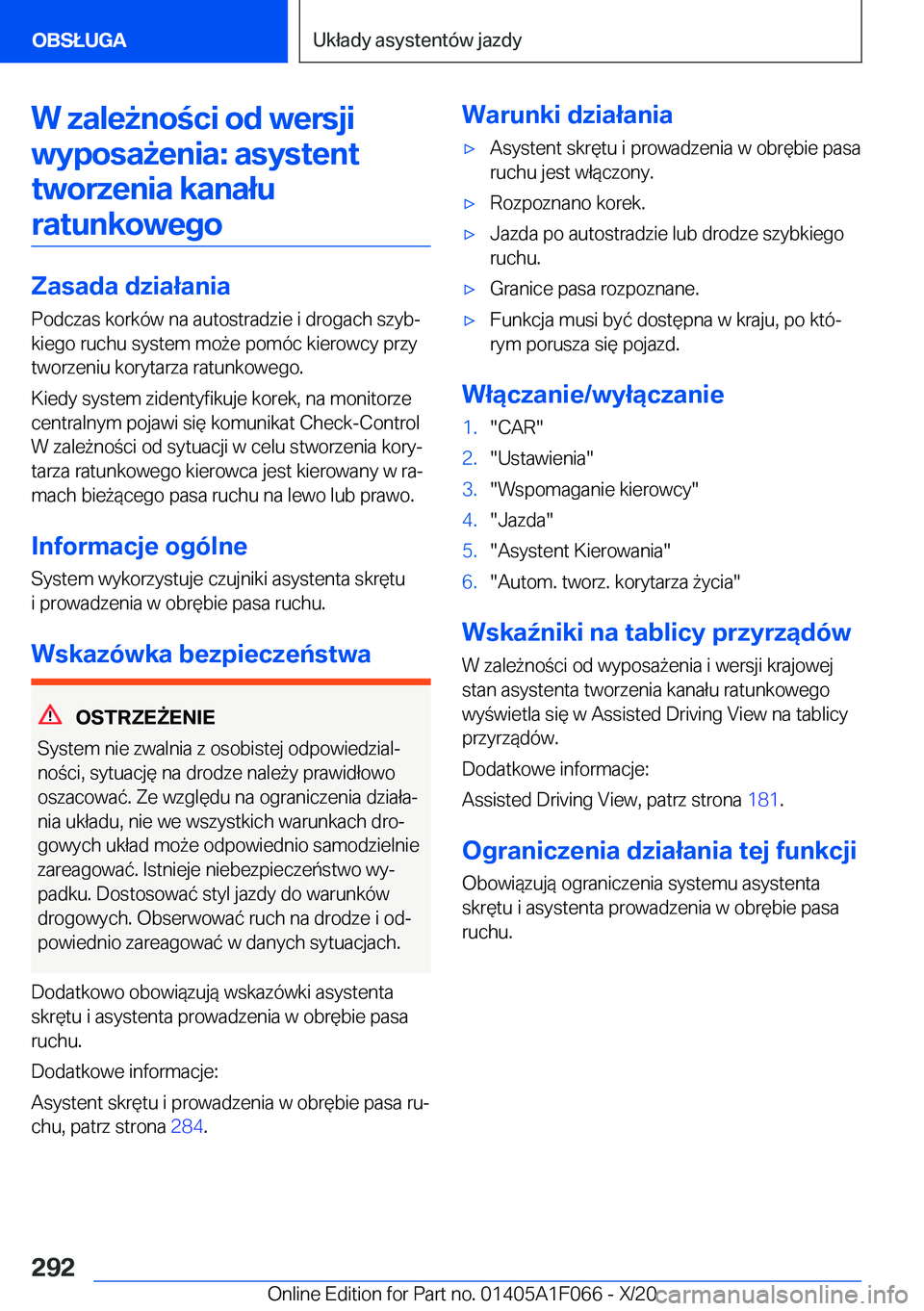 BMW X7 2021  Instrukcja obsługi (in Polish) �W��z�a�l�e9�n�o�c�i��o�d��w�e�r�s�j�i�w�y�p�o�s�a9�e�n�i�a�:��a�s�y�s�t�e�n�t�t�w�o�r�z�e�n�i�a��k�a�n�a�ł�u�r�a�t�u�n�k�o�w�e�g�o
�Z�a�s�a�d�a��d�z�i�a�ł�a�n�i�a
�P�o�d�c�z�a�s��k�o�r�k