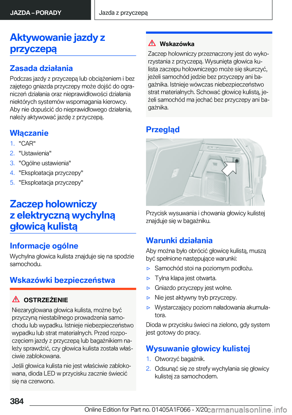 BMW X7 2021  Instrukcja obsługi (in Polish) �A�k�t�y�w�o�w�a�n�i�e��j�a�z�d�y��z�p�r�z�y�c�z�e�p�ą
�Z�a�s�a�d�a��d�z�i�a�ł�a�n�i�a
�P�o�d�c�z�a�s��j�a�z�d�y��z��p�r�z�y�c�z�e�p�