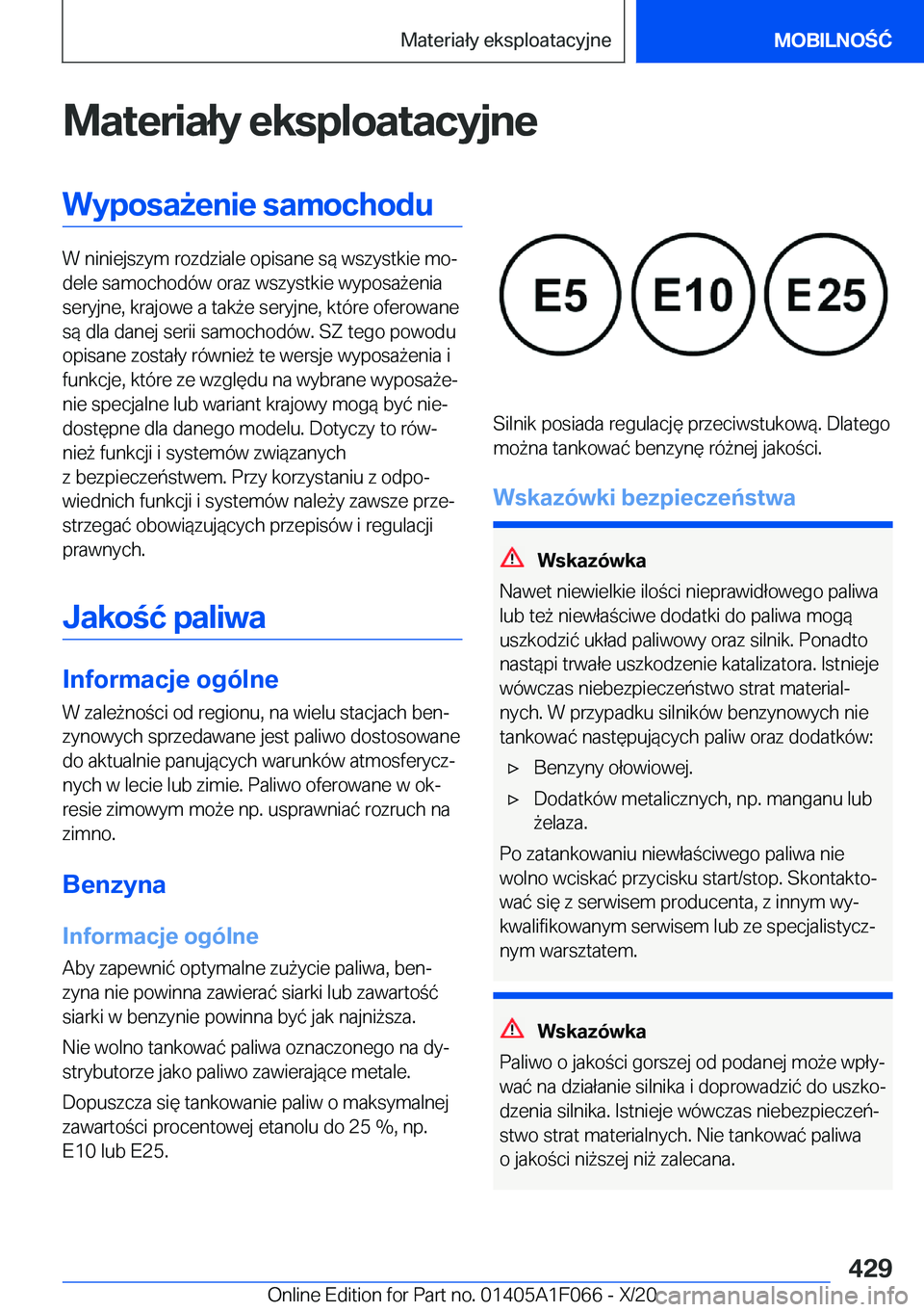 BMW X7 2021  Instrukcja obsługi (in Polish) �M�a�t�e�r�i�a�ł�y��e�k�s�p�l�o�a�t�a�c�y�j�n�e�W�y�p�o�s�a9�e�n�i�e��s�a�m�o�c�h�o�d�u
�W��n�i�n�i�e�j�s�z�y�m��r�o�z�d�z�i�a�l�e��o�p�i�s�a�n�e��s�