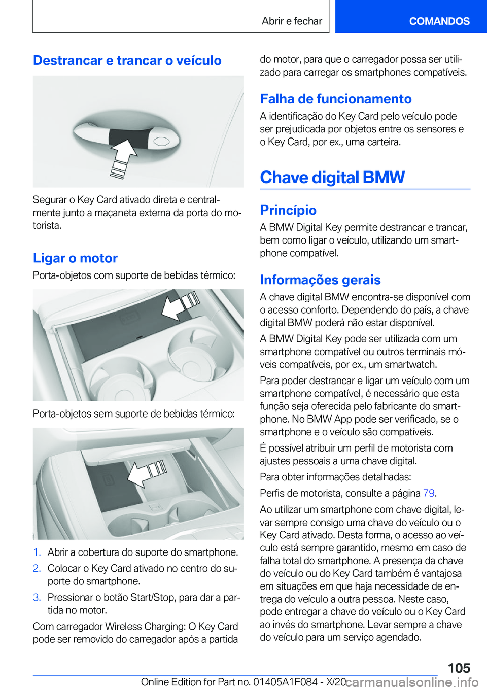 BMW X7 2021  Manual do condutor (in Portuguese) �D�e�s�t�r�a�n�c�a�r��e��t�r�a�n�c�a�r��o��v�e�