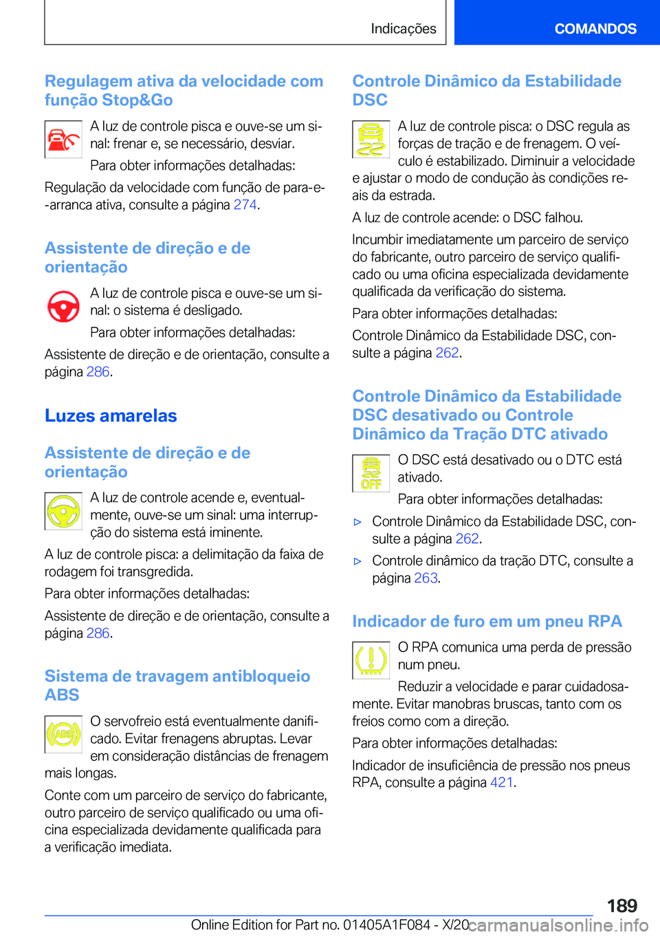 BMW X7 2021  Manual do condutor (in Portuguese) �R�e�g�u�l�a�g�e�m��a�t�i�v�a��d�a��v�e�l�o�c�i�d�a�d�e��c�o�m
�f�u�n�
