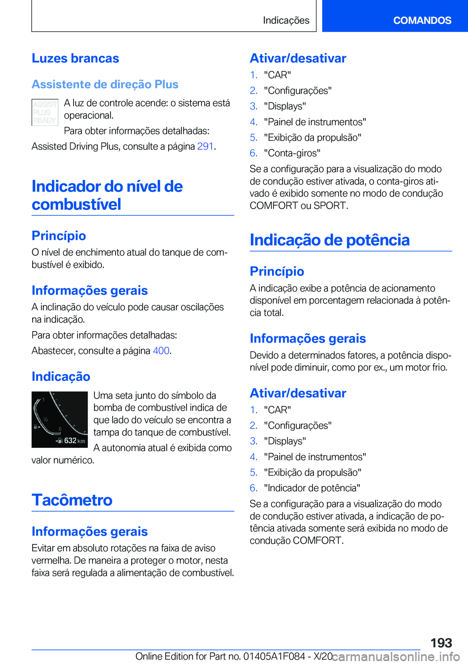 BMW X7 2021  Manual do condutor (in Portuguese) �L�u�z�e�s��b�r�a�n�c�a�s�A�s�s�i�s�t�e�n�t�e��d�e��d�i�r�e�