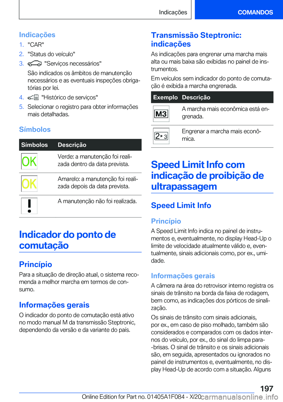 BMW X7 2021  Manual do condutor (in Portuguese) �I�n�d�i�c�a�