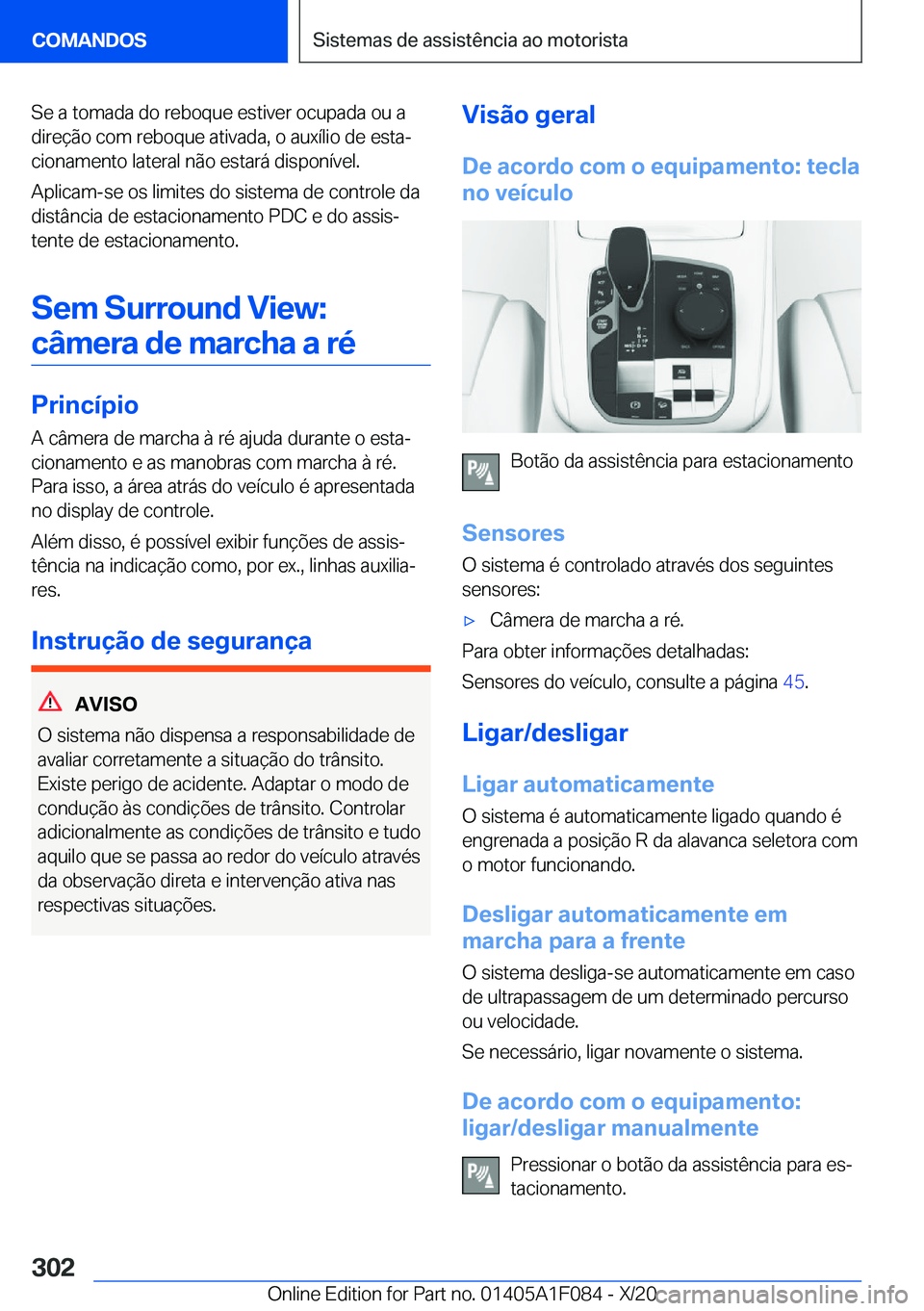 BMW X7 2021  Manual do condutor (in Portuguese) �S�e��a��t�o�m�a�d�a��d�o��r�e�b�o�q�u�e��e�s�t�i�v�e�r��o�c�u�p�a�d�a��o�u��a
�d�i�r�e�