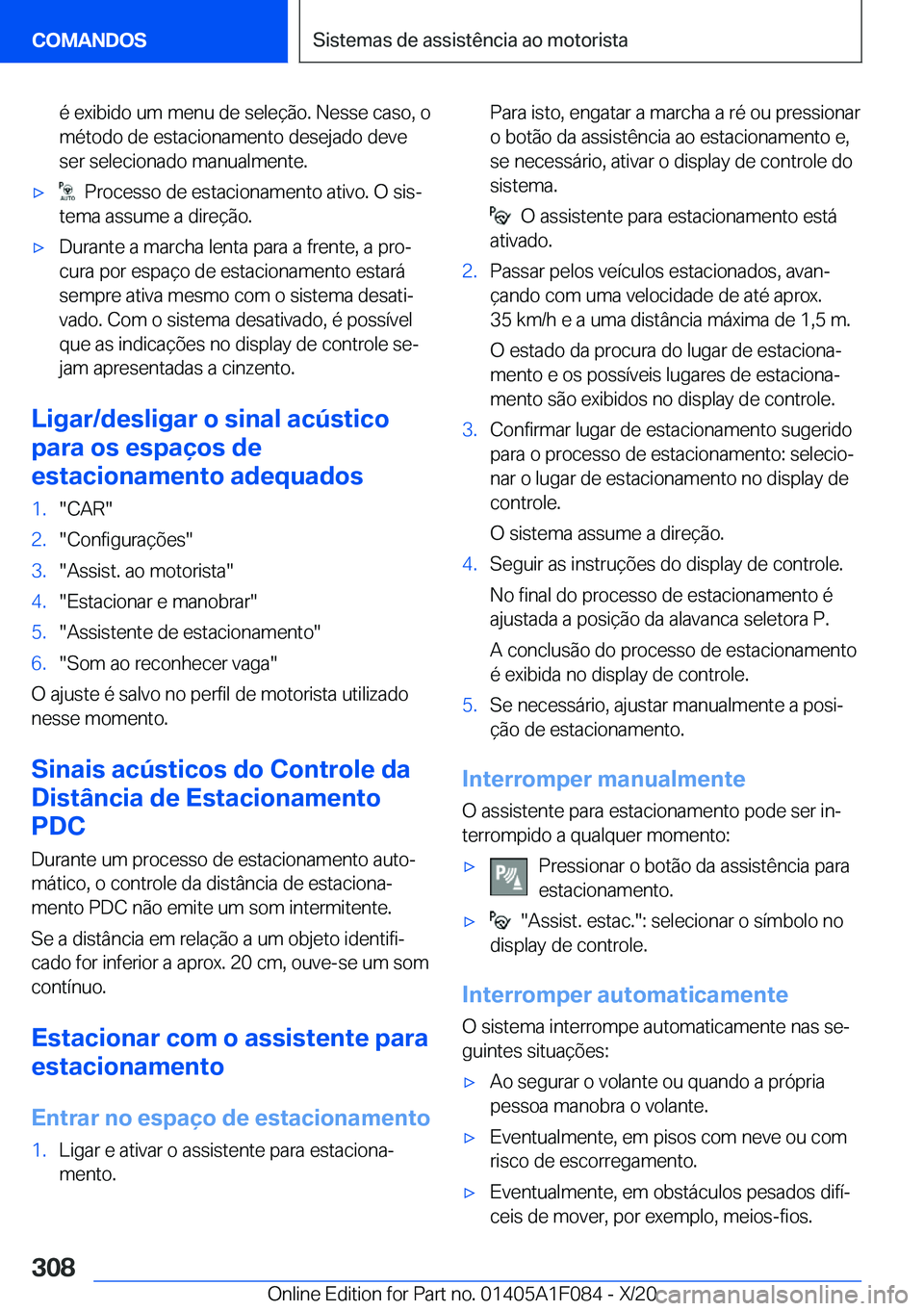 BMW X7 2021  Manual do condutor (in Portuguese) �é��e�x�i�b�i�d�o��u�m��m�e�n�u��d�e��s�e�l�e�