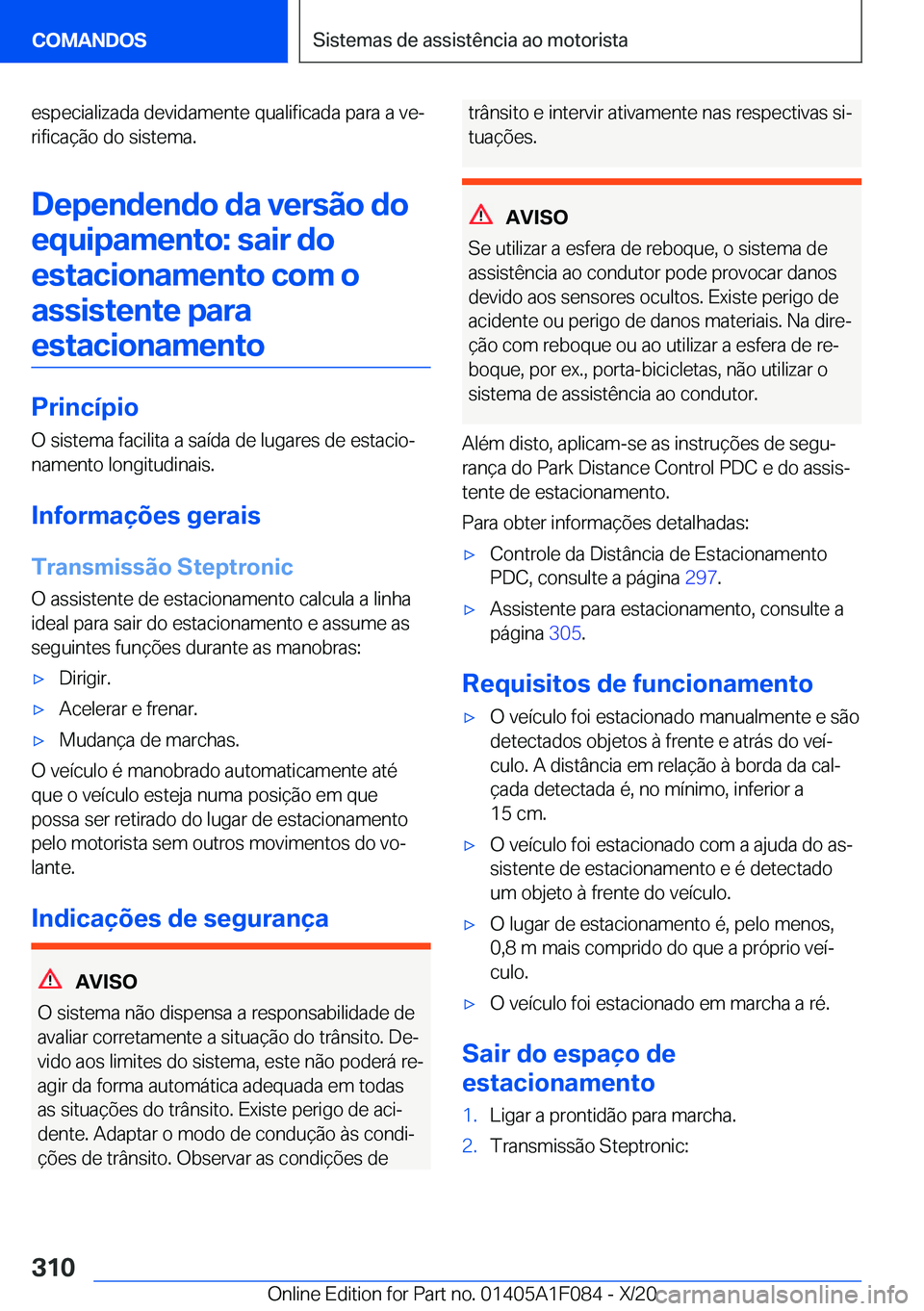 BMW X7 2021  Manual do condutor (in Portuguese) �e�s�p�e�c�i�a�l�i�z�a�d�a��d�e�v�i�d�a�m�e�n�t�e��q�u�a�l�i�f�i�c�a�d�a��p�a�r�a��a��v�eª�r�i�f�i�c�a�