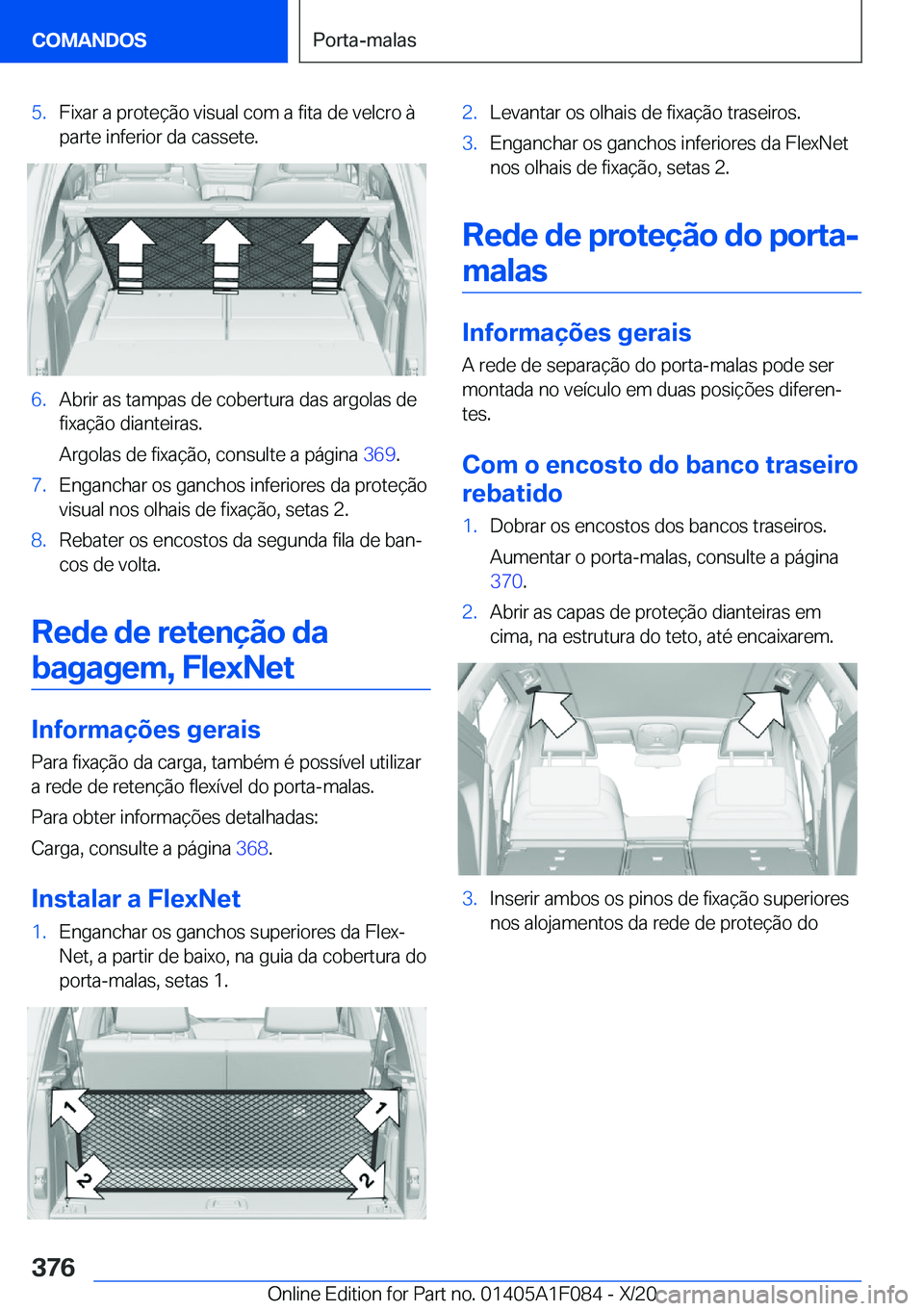BMW X7 2021  Manual do condutor (in Portuguese) �5�.�F�i�x�a�r��a��p�r�o�t�e�
