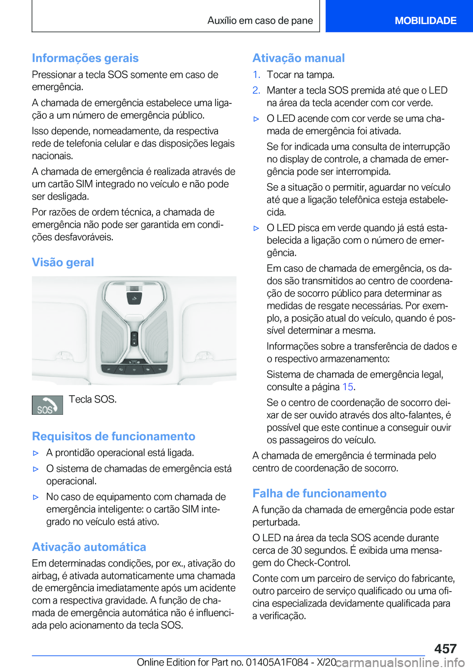 BMW X7 2021  Manual do condutor (in Portuguese) �I�n�f�o�r�m�a�
