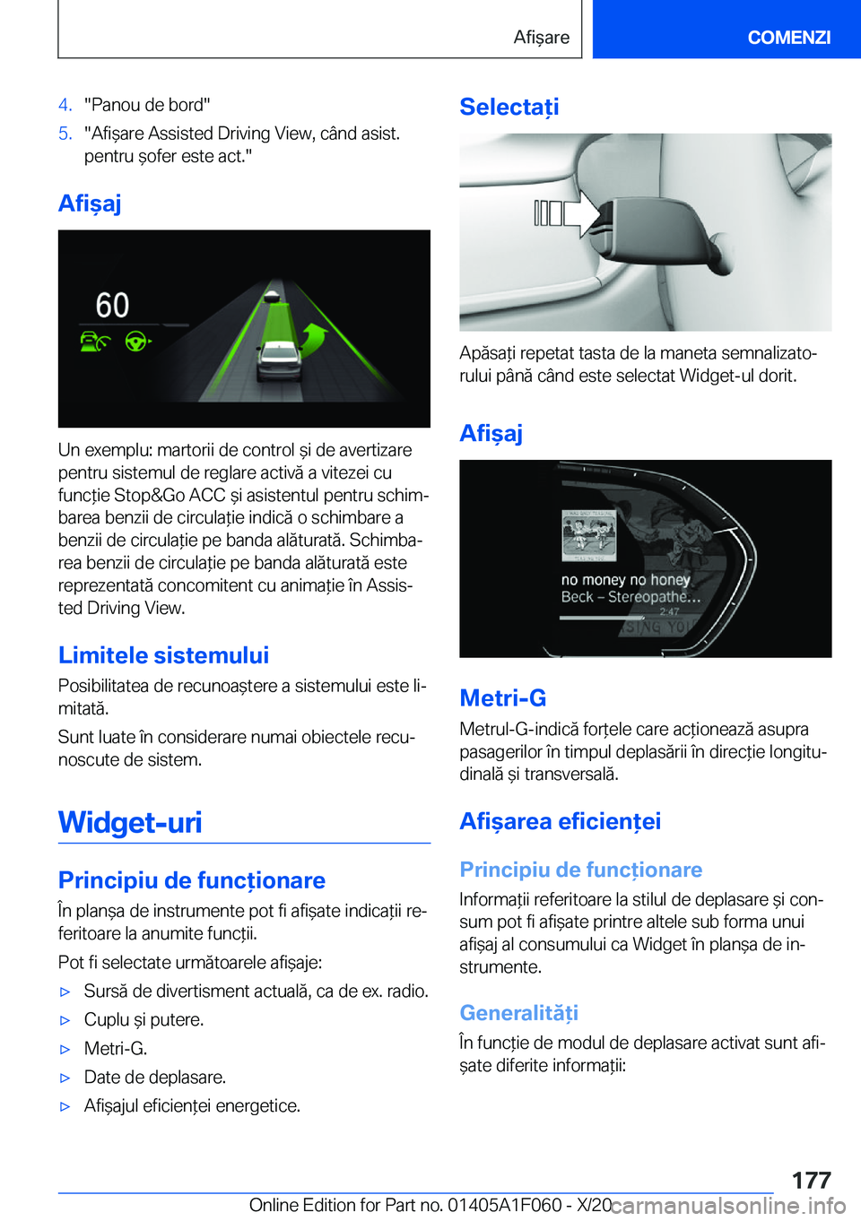 BMW X7 2021  Ghiduri De Utilizare (in Romanian) �4�.��P�a�n�o�u��d�e��b�o�r�d��5�.��A�f�i&�a�r�e��A�s�s�i�s�t�e�d��D�r�i�v�i�n�g��V�i�e�w�,��c�