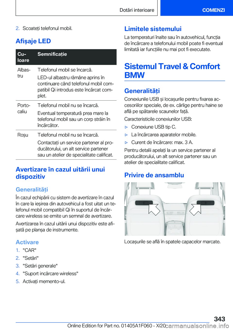 BMW X7 2021  Ghiduri De Utilizare (in Romanian) �2�.�S�c�o�a�t�e*�i��t�e�l�e�f�o�n�u�l��m�o�b�i�l�.
�A�f�i&�a�j�e��L�E�D
�C�uj
�l�o�a�r�e�S�e�m�n�i�f�i�c�a�i�e�A�l�b�a�sj
�t�r�u�T�e�l�e�f�o�n�u�l��m�o�b�i�l��s�e��