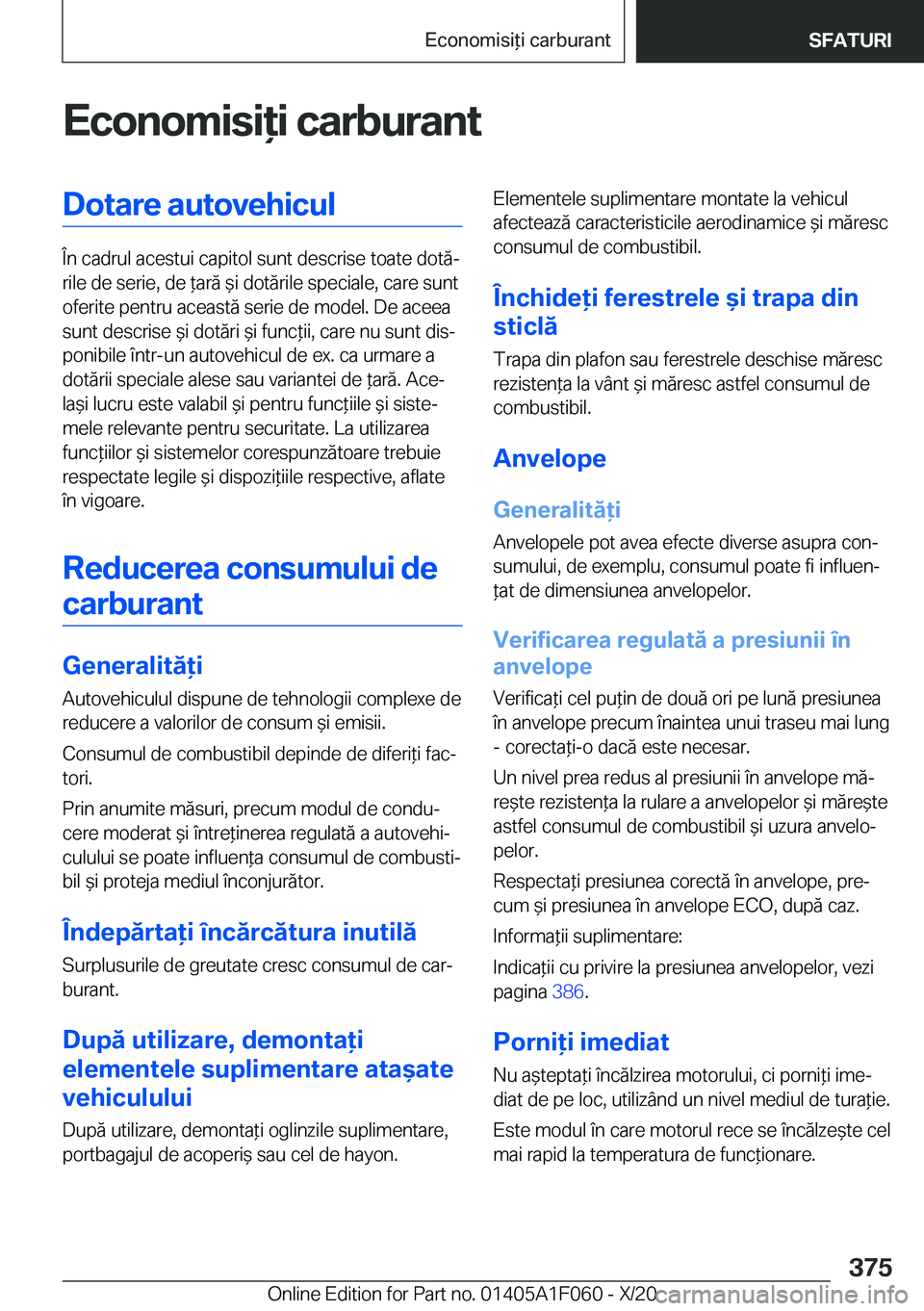 BMW X7 2021  Ghiduri De Utilizare (in Romanian) �E�c�o�n�o�m�i�s�i�i��c�a�r�b�u�r�a�n�t�D�o�t�a�r�e��a�u�t�o�v�e�h�i�c�u�l
�