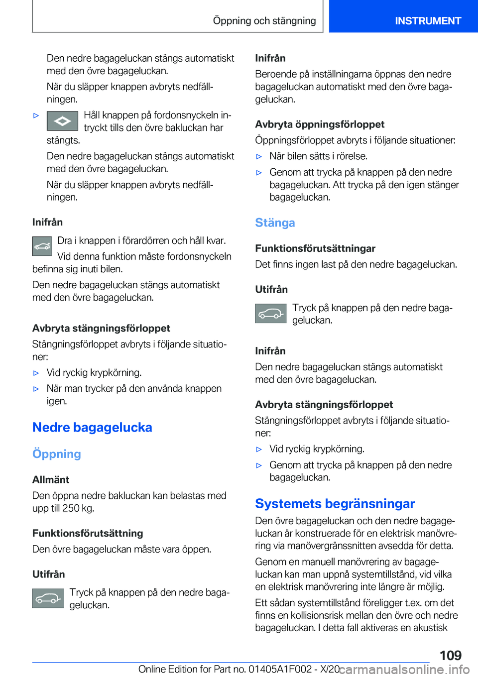 BMW X7 2021  InstruktionsbÖcker (in Swedish) �D�e�n��n�e�d�r�e��b�a�g�a�g�e�l�u�c�k�a�n��s�t�ä�n�g�s��a�u�t�o�m�a�t�i�s�k�t
�m�e�d��d�e�n��