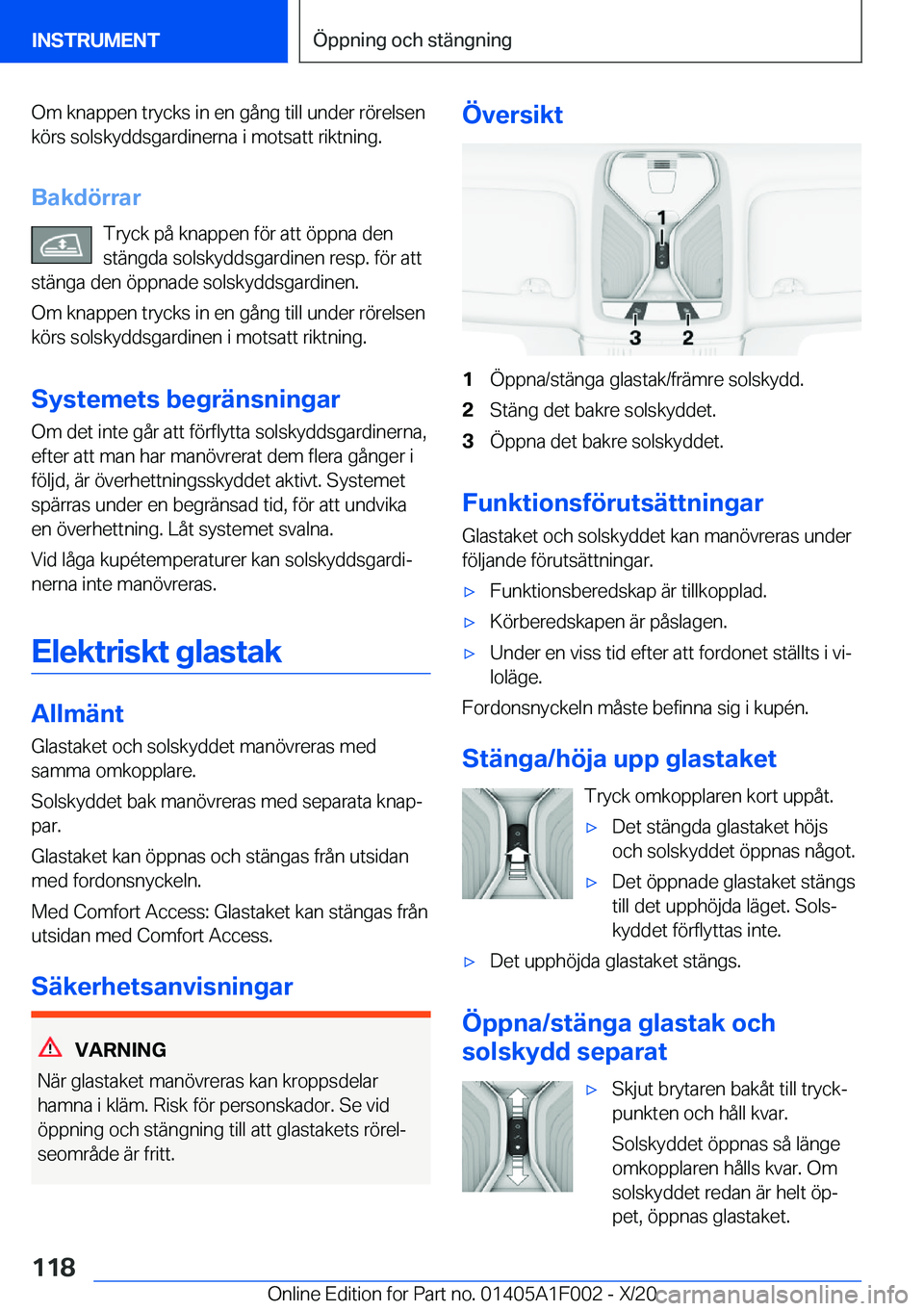 BMW X7 2021  InstruktionsbÖcker (in Swedish) �O�m��k�n�a�p�p�e�n��t�r�y�c�k�s��i�n��e�n��g�å�n�g��t�i�l�l��u�n�d�e�r��r�