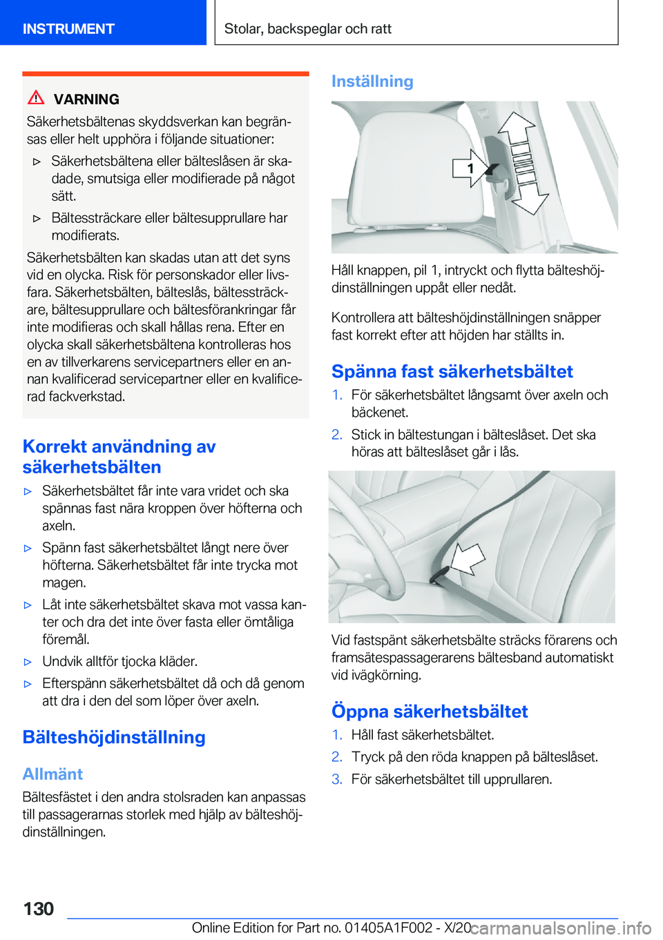 BMW X7 2021  InstruktionsbÖcker (in Swedish) �V�A�R�N�I�N�G
�S�ä�k�e�r�h�e�t�s�b�ä�l�t�e�n�a�s��s�k�y�d�d�s�v�e�r�k�a�n��k�a�n��b�e�g�r�ä�nj
�s�a�s��e�l�l�e�r��h�e�l�t��u�p�p�h�