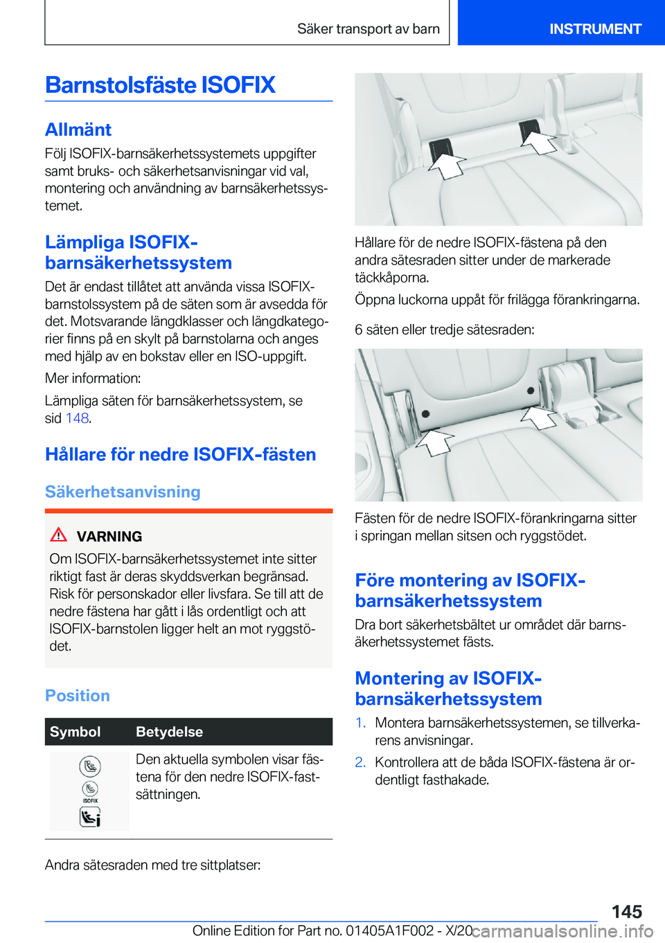 BMW X7 2021  InstruktionsbÖcker (in Swedish) �B�a�r�n�s�t�o�l�s�f�ä�s�t�e��I�S�O�F�I�X
�A�l�l�m�ä�n�t�F�