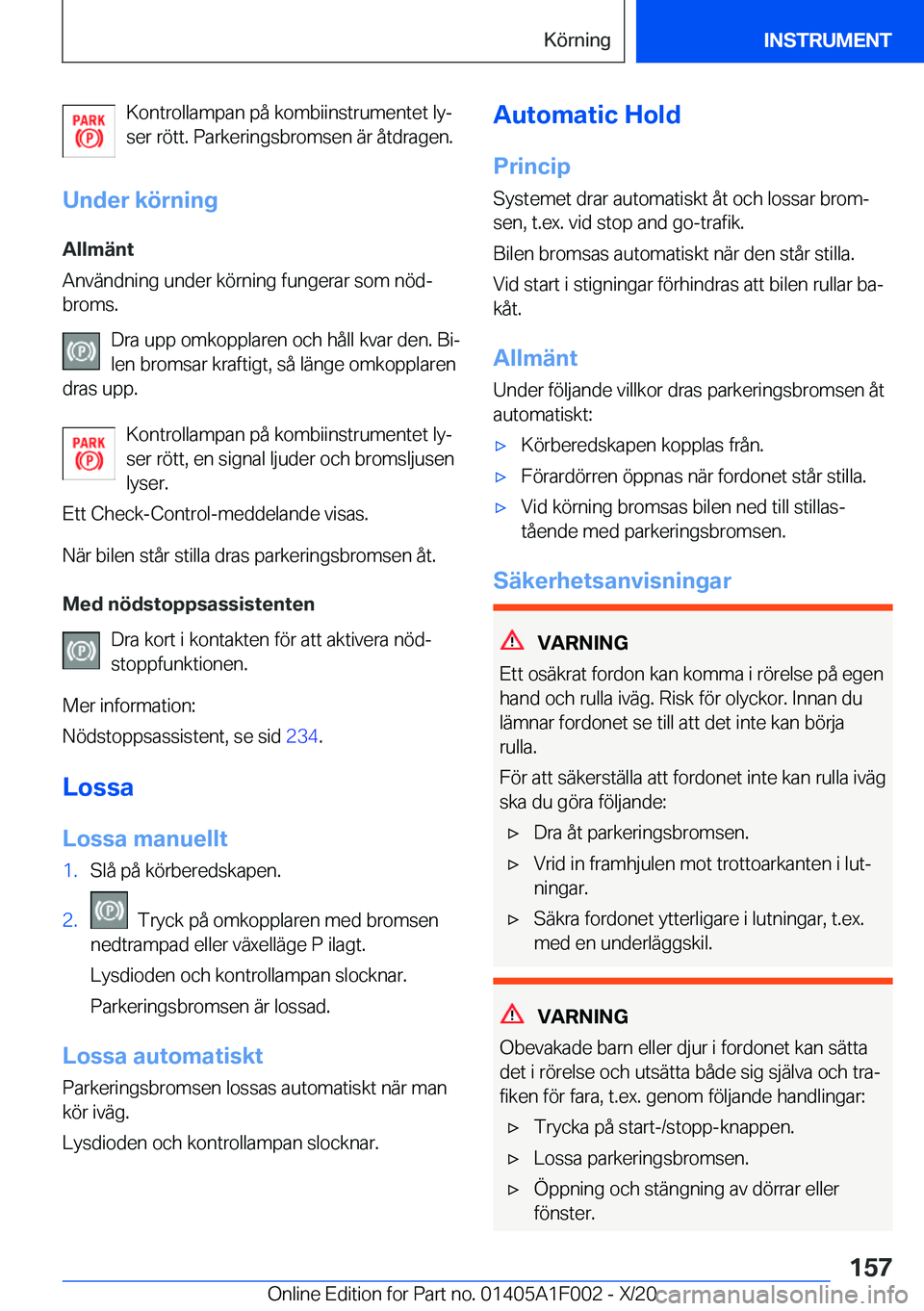 BMW X7 2021  InstruktionsbÖcker (in Swedish) �K�o�n�t�r�o�l�l�a�m�p�a�n��p�å��k�o�m�b�i�i�n�s�t�r�u�m�e�n�t�e�t��l�yj
�s�e�r��r�