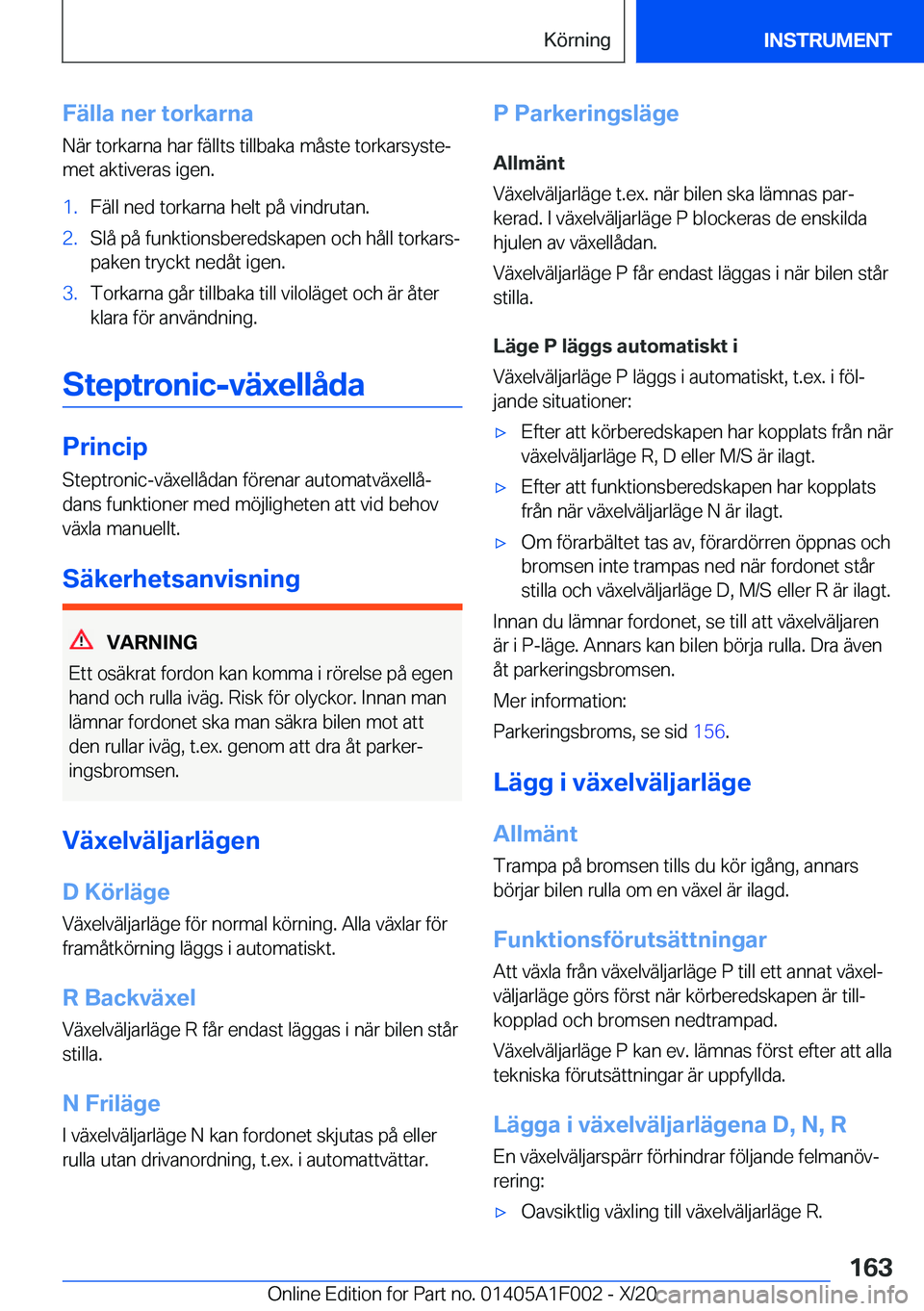 BMW X7 2021  InstruktionsbÖcker (in Swedish) �F�ä�l�l�a��n�e�r��t�o�r�k�a�r�n�a�N�ä�r��t�o�r�k�a�r�n�a��h�a�r��f�ä�l�l�t�s��t�i�l�l�b�a�k�a��m�å�s�t�e��t�o�r�k�a�r�s�y�s�t�ej
�m�e�t��a�k�t�i�v�e�r�a�s��i�g�e�n�.�1�.�F�ä�l�l��n�e