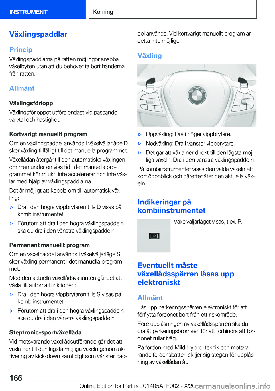 BMW X7 2021  InstruktionsbÖcker (in Swedish) �V�ä�x�l�i�n�g�s�p�a�d�d�l�a�r�P�r�i�n�c�i�p
�V�ä�x�l�i�n�g�s�p�a�d�d�l�a�r�n�a��p�å��r�a�t�t�e�n��m�