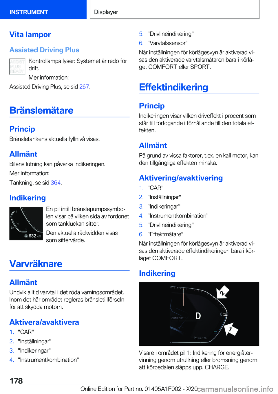 BMW X7 2021  InstruktionsbÖcker (in Swedish) �V�i�t�a��l�a�m�p�o�r
�A�s�s�i�s�t�e�d��D�r�i�v�i�n�g��P�l�u�s �K�o�n�t�r�o�l�l�a�m�p�a��l�y�s�e�r�:��S�y�s�t�e�m�e�t��ä�r��r�e�d�o��f�