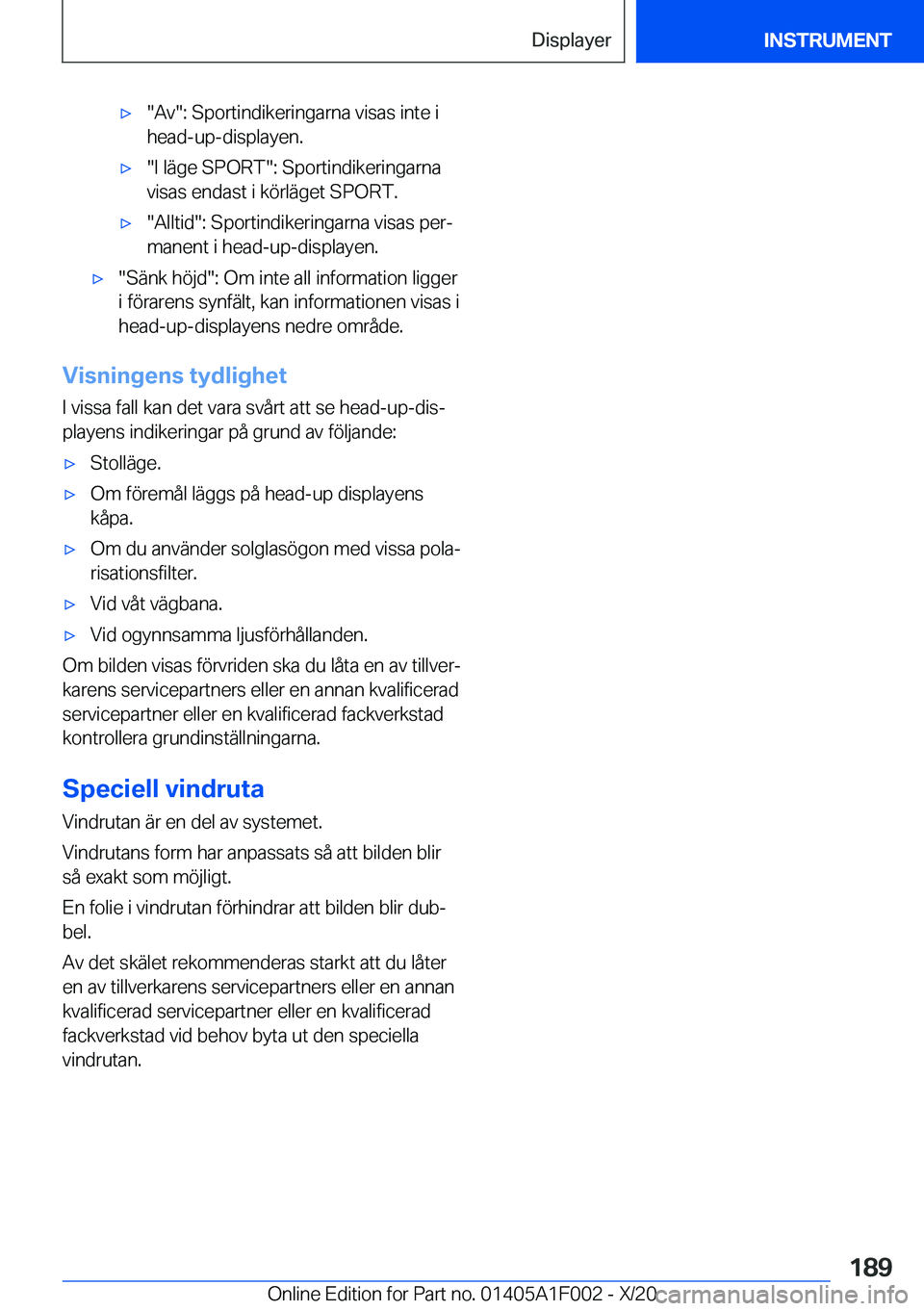 BMW X7 2021  InstruktionsbÖcker (in Swedish) 'x��A�v��:��S�p�o�r�t�i�n�d�i�k�e�r�i�n�g�a�r�n�a��v�i�s�a�s��i�n�t�e��i
�h�e�a�d�-�u�p�-�d�i�s�p�l�a�y�e�n�.'x��I��l�ä�g�e��S�P�O�R�T��:��S�p�o�r�t�i�n�d�i�k�e�r�i�n�g�a�r�n�a
�v�