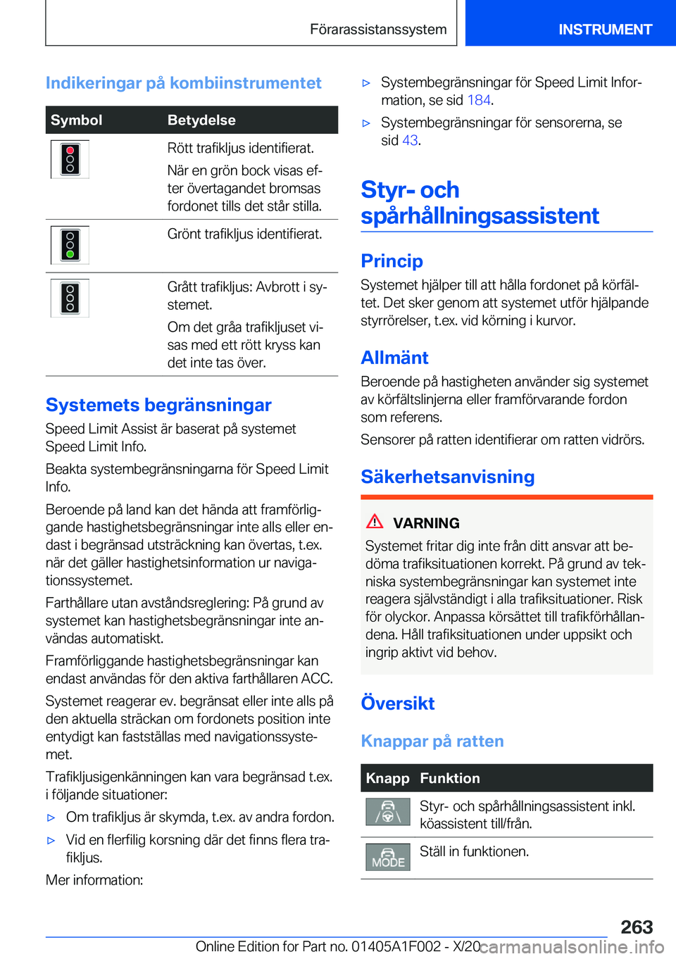 BMW X7 2021  InstruktionsbÖcker (in Swedish) �I�n�d�i�k�e�r�i�n�g�a�r��p�å��k�o�m�b�i�i�n�s�t�r�u�m�e�n�t�e�t�S�y�m�b�o�l�B�e�t�y�d�e�l�s�e�R�
