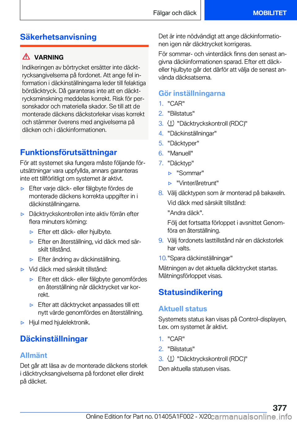 BMW X7 2021  InstruktionsbÖcker (in Swedish) �S�ä�k�e�r�h�e�t�s�a�n�v�i�s�n�i�n�g
�V�A�R�N�I�N�G
�I�n�d�i�k�e�r�i�n�g�e�n��a�v��b�