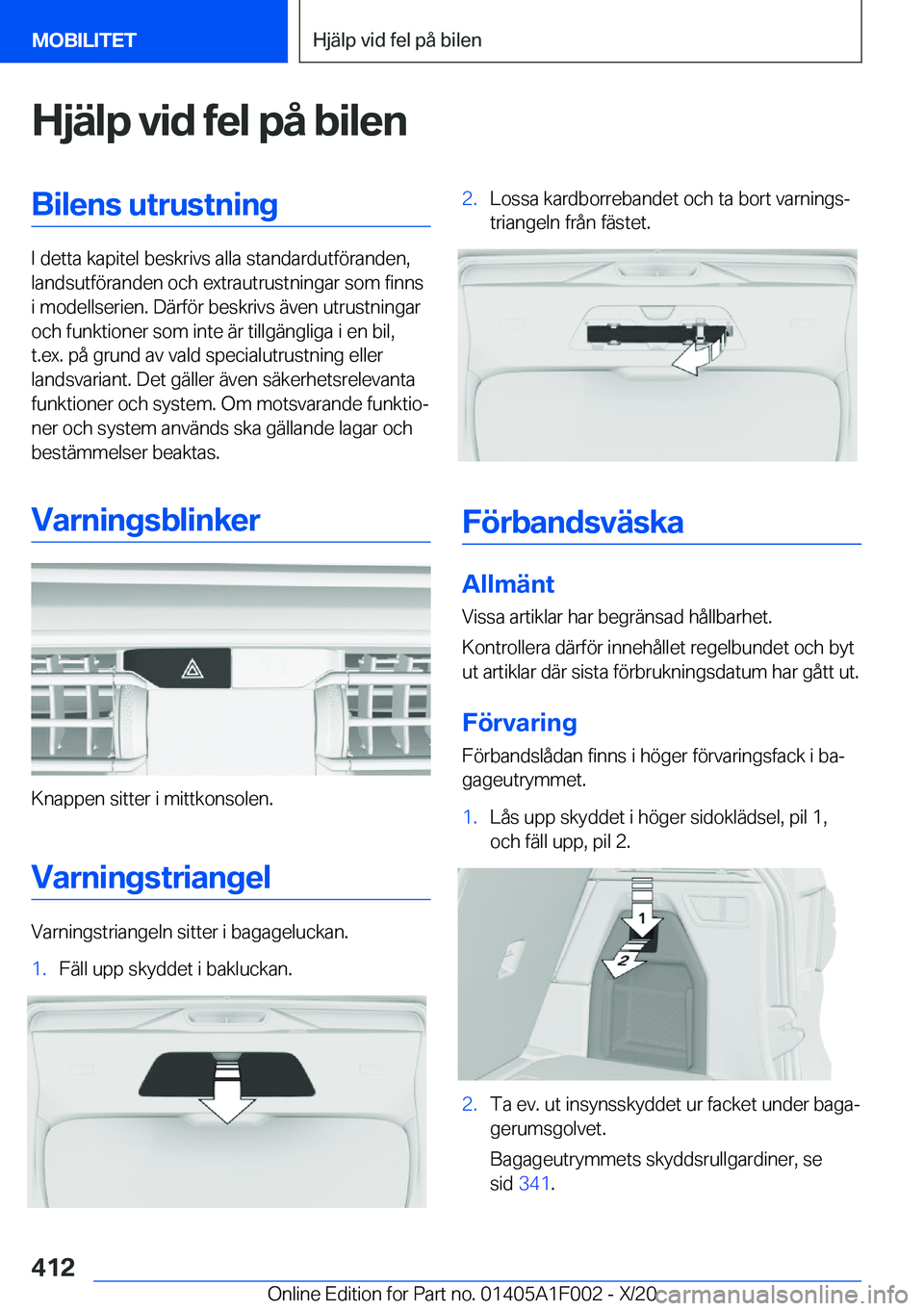 BMW X7 2021  InstruktionsbÖcker (in Swedish) �H�j�ä�l�p��v�i�d��f�e�l��p�å��b�i�l�e�n�B�i�l�e�n�s��u�t�r�u�s�t�n�i�n�g
�I��d�e�t�t�a��k�a�p�i�t�e�l��b�e�s�k�r�i�v�s��a�l�l�a��s�t�a�n�d�a�r�d�u�t�f�