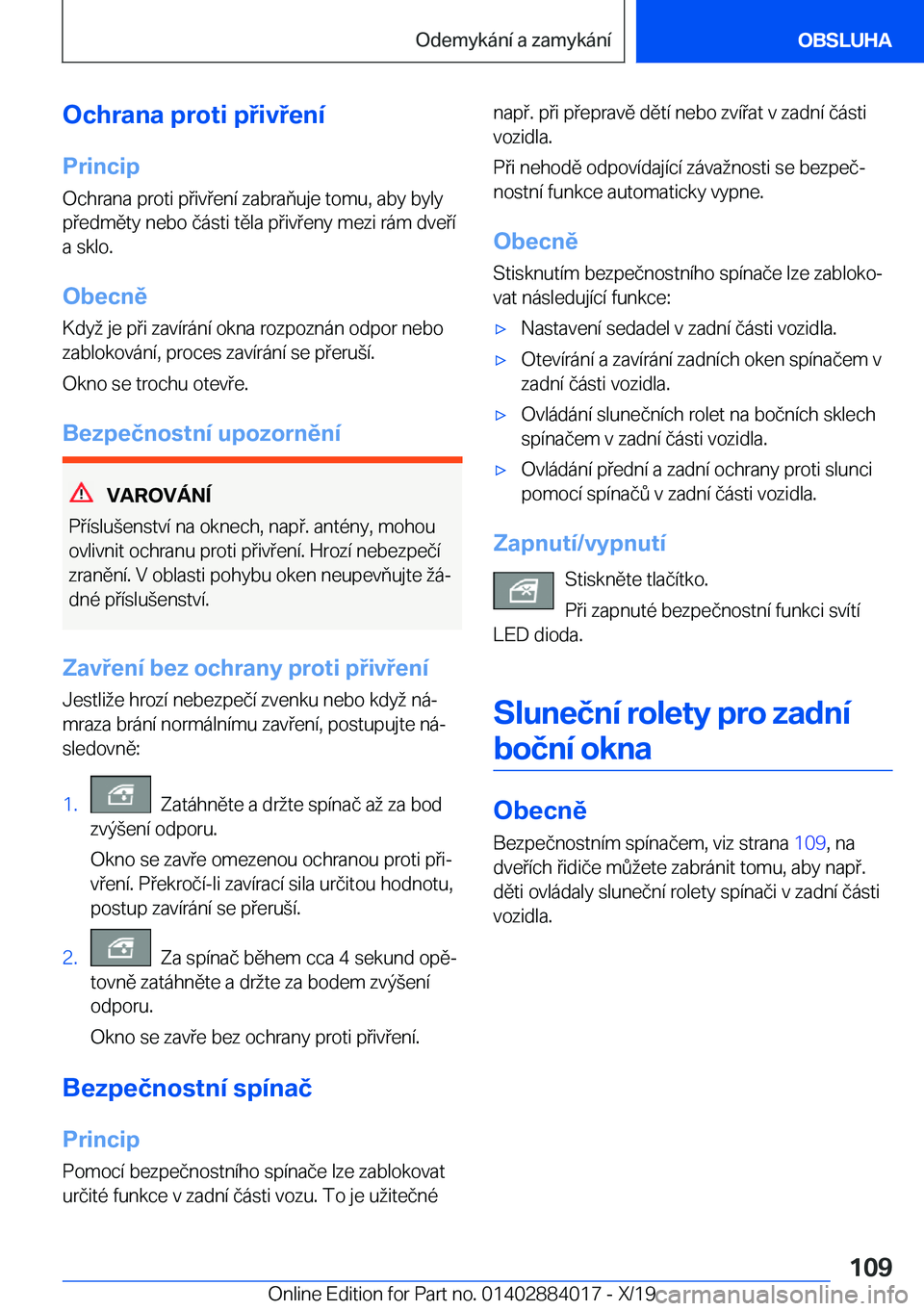 BMW X7 2020  Návod na použití (in Czech) �O�c�h�r�a�n�a��p�r�o�t�i��p�i�v�e�n�