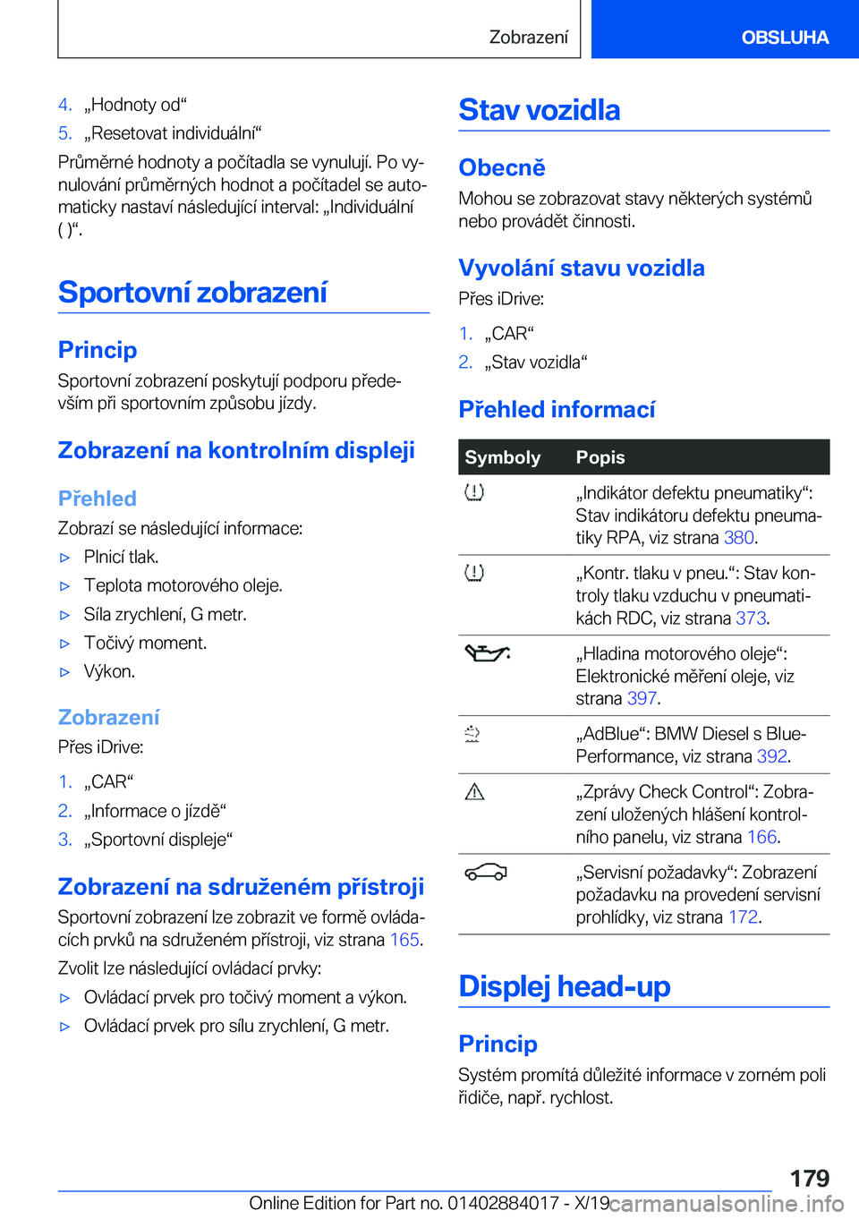 BMW X7 2020  Návod na použití (in Czech) �4�.x�H�o�d�n�o�t�y��o�dv�5�.x�R�e�s�e�t�o�v�a�t��i�n�d�i�v�i�d�u�