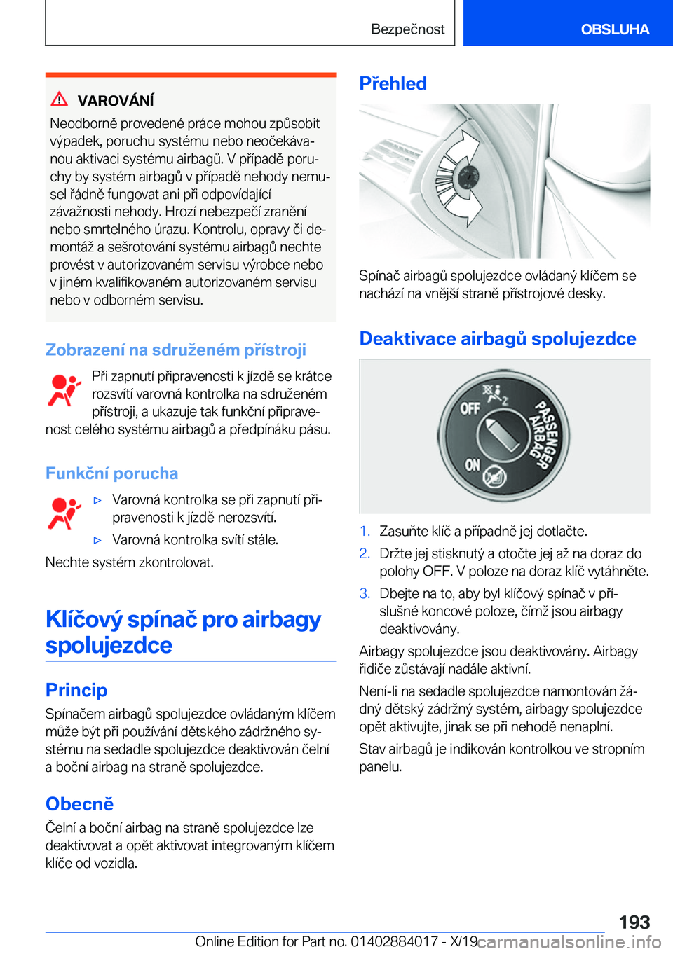 BMW X7 2020  Návod na použití (in Czech) �V�A�R�O�V�