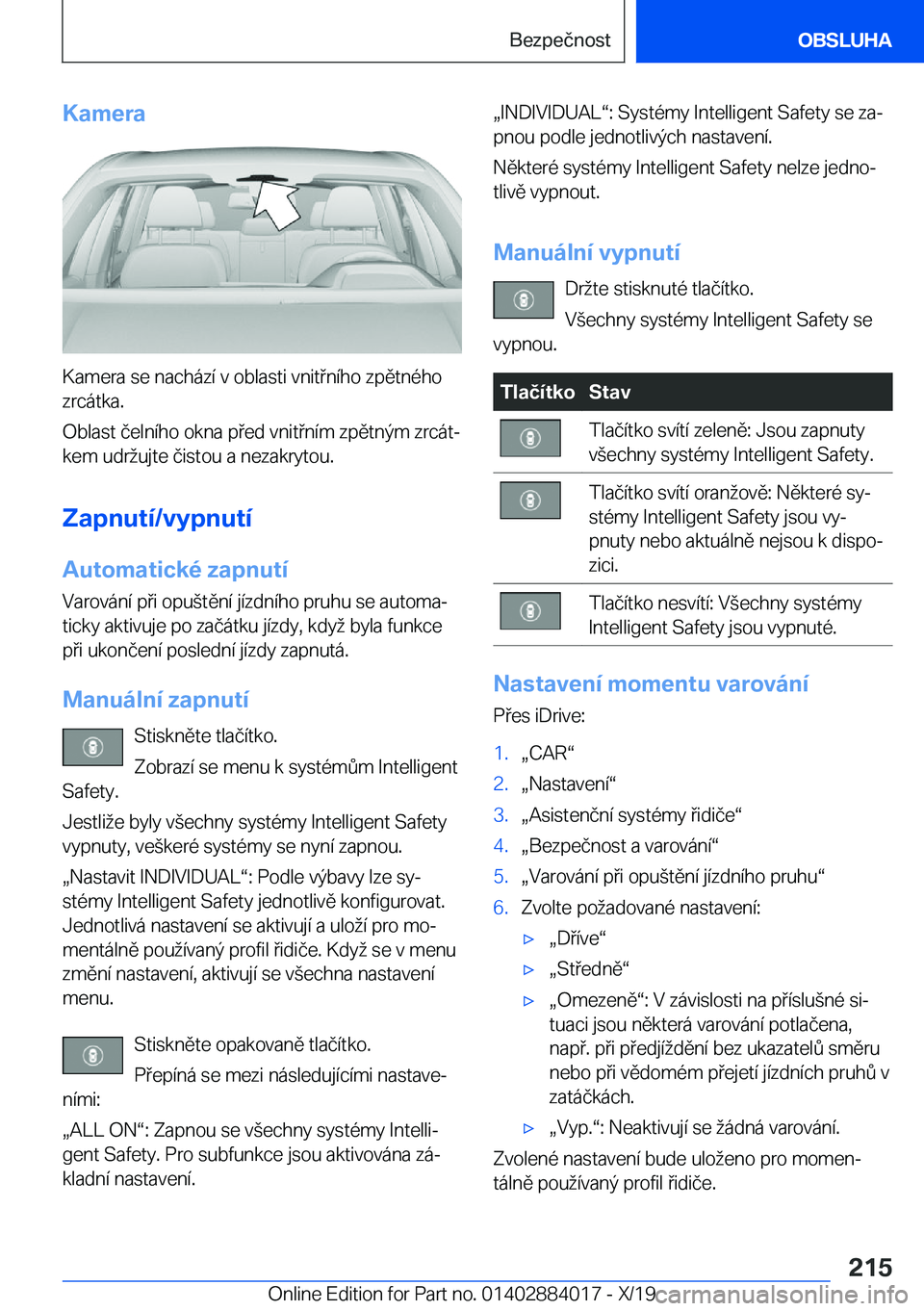 BMW X7 2020  Návod na použití (in Czech) �K�a�m�e�r�a
�K�a�m�e�r�a��s�e��n�a�c�h�