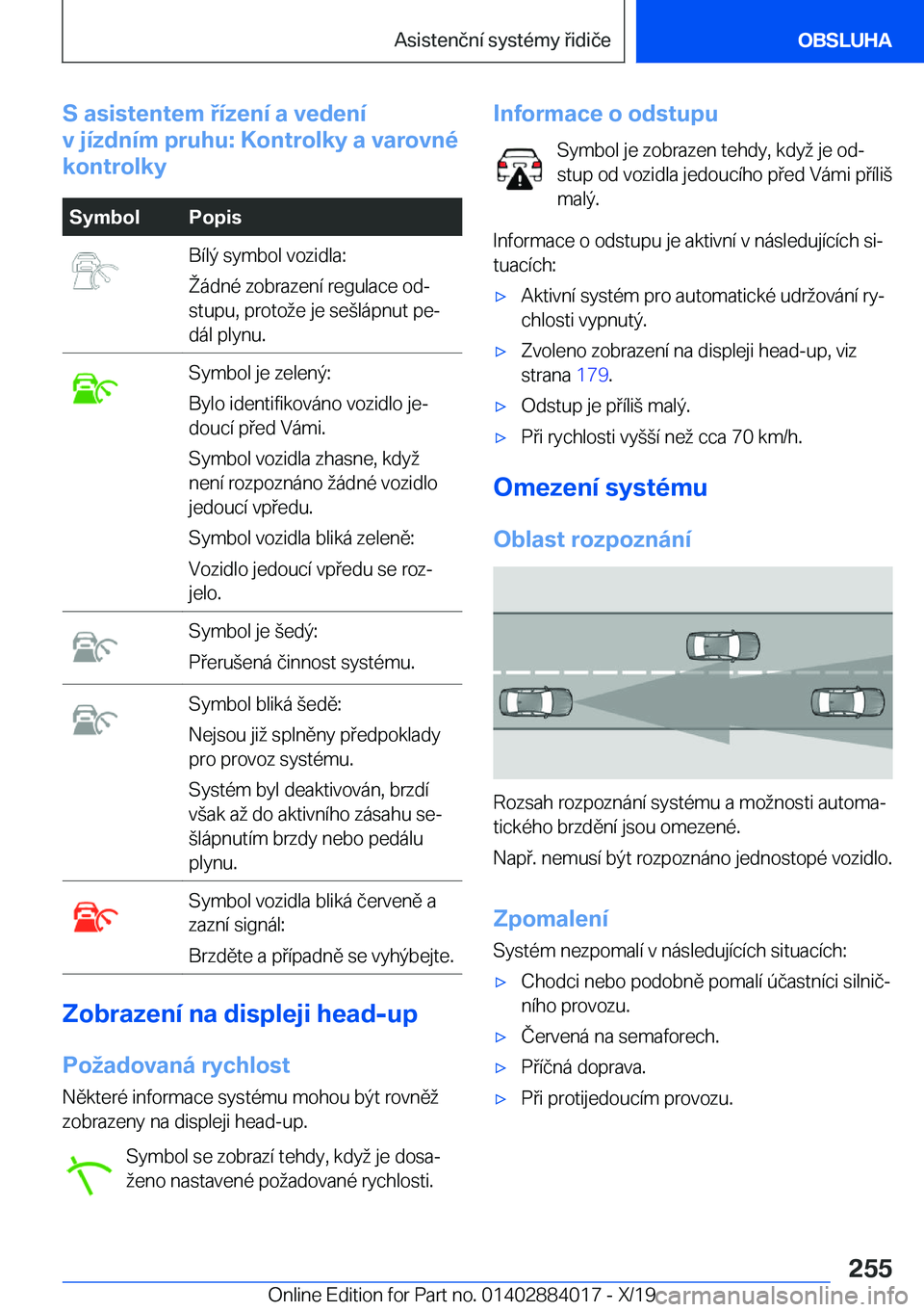 BMW X7 2020  Návod na použití (in Czech) �S��a�s�i�s�t�e�n�t�e�m��
