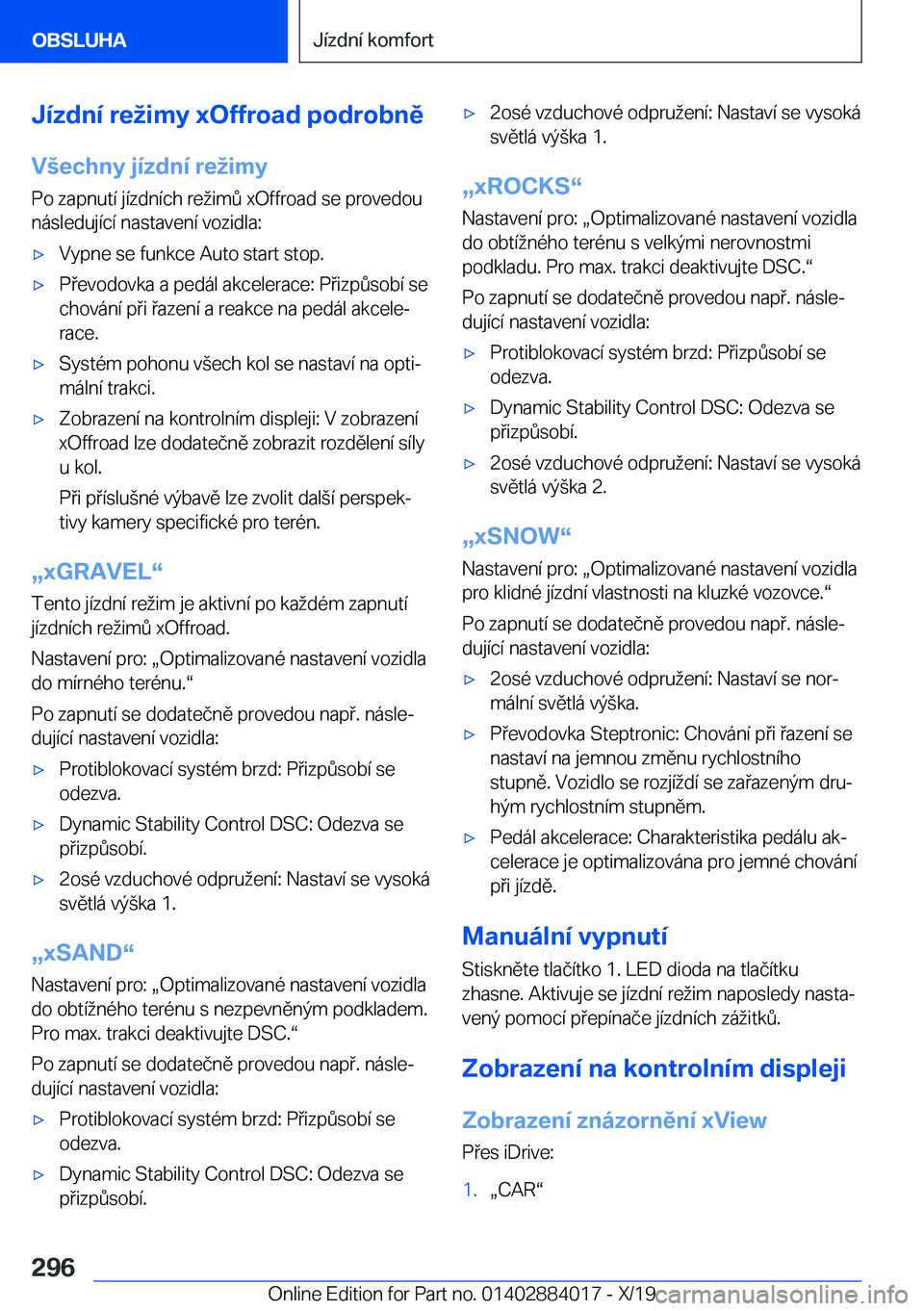 BMW X7 2020  Návod na použití (in Czech) �J�