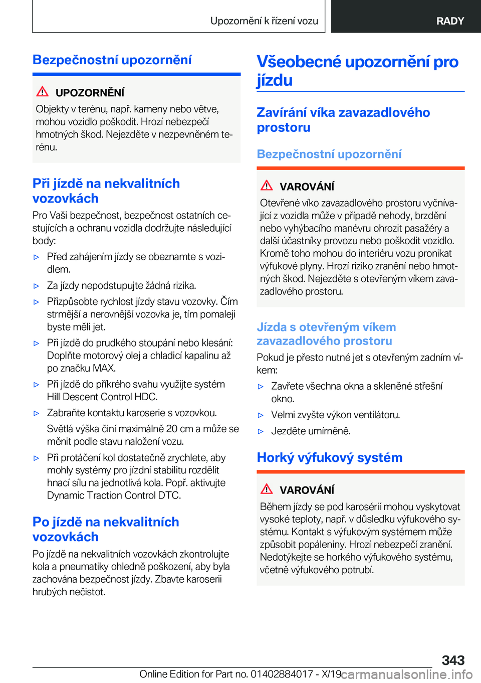 BMW X7 2020  Návod na použití (in Czech) �B�e�z�p�e�č�n�o�s�t�n�