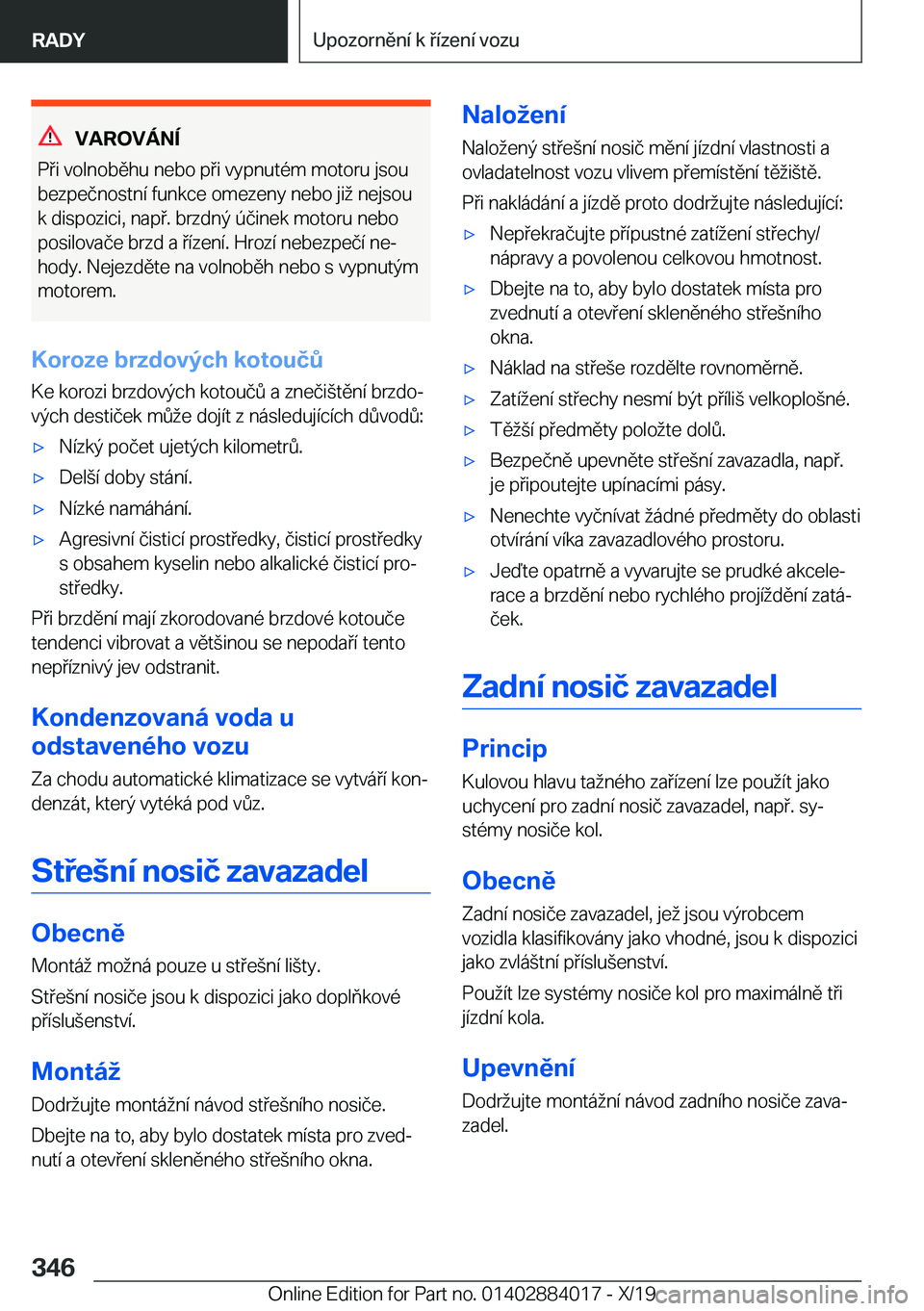 BMW X7 2020  Návod na použití (in Czech) �V�A�R�O�V�