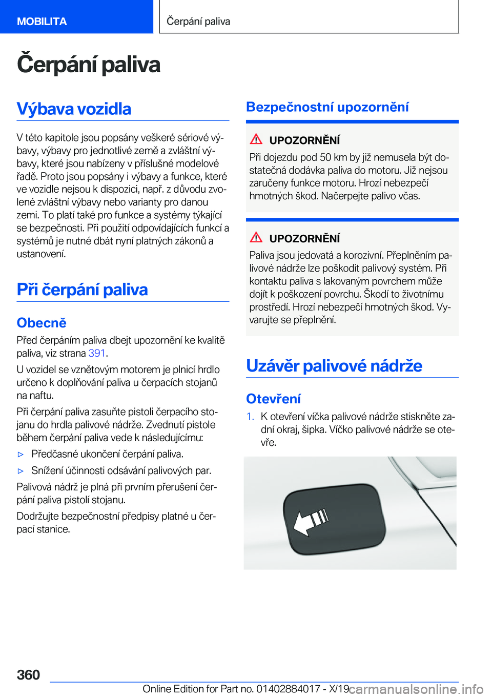BMW X7 2020  Návod na použití (in Czech) �Č�e�r�p�