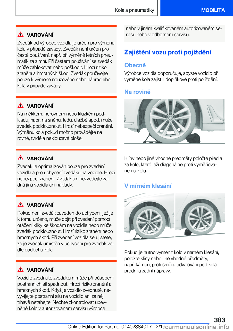 BMW X7 2020  Návod na použití (in Czech) �V�A�R�O�V�