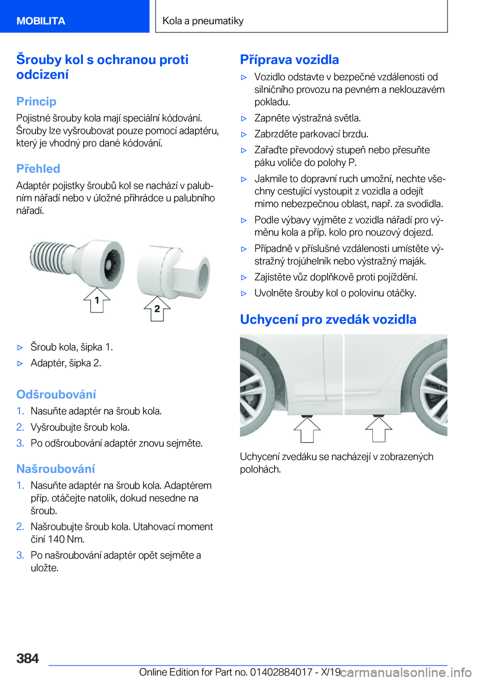 BMW X7 2020  Návod na použití (in Czech) '�r�o�u�b�y��k�o�l��s��o�c�h�r�a�n�o�u��p�r�o�t�i
�o�d�c�i�z�e�n�