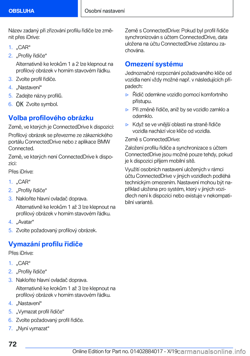 BMW X7 2020  Návod na použití (in Czech) �N�
