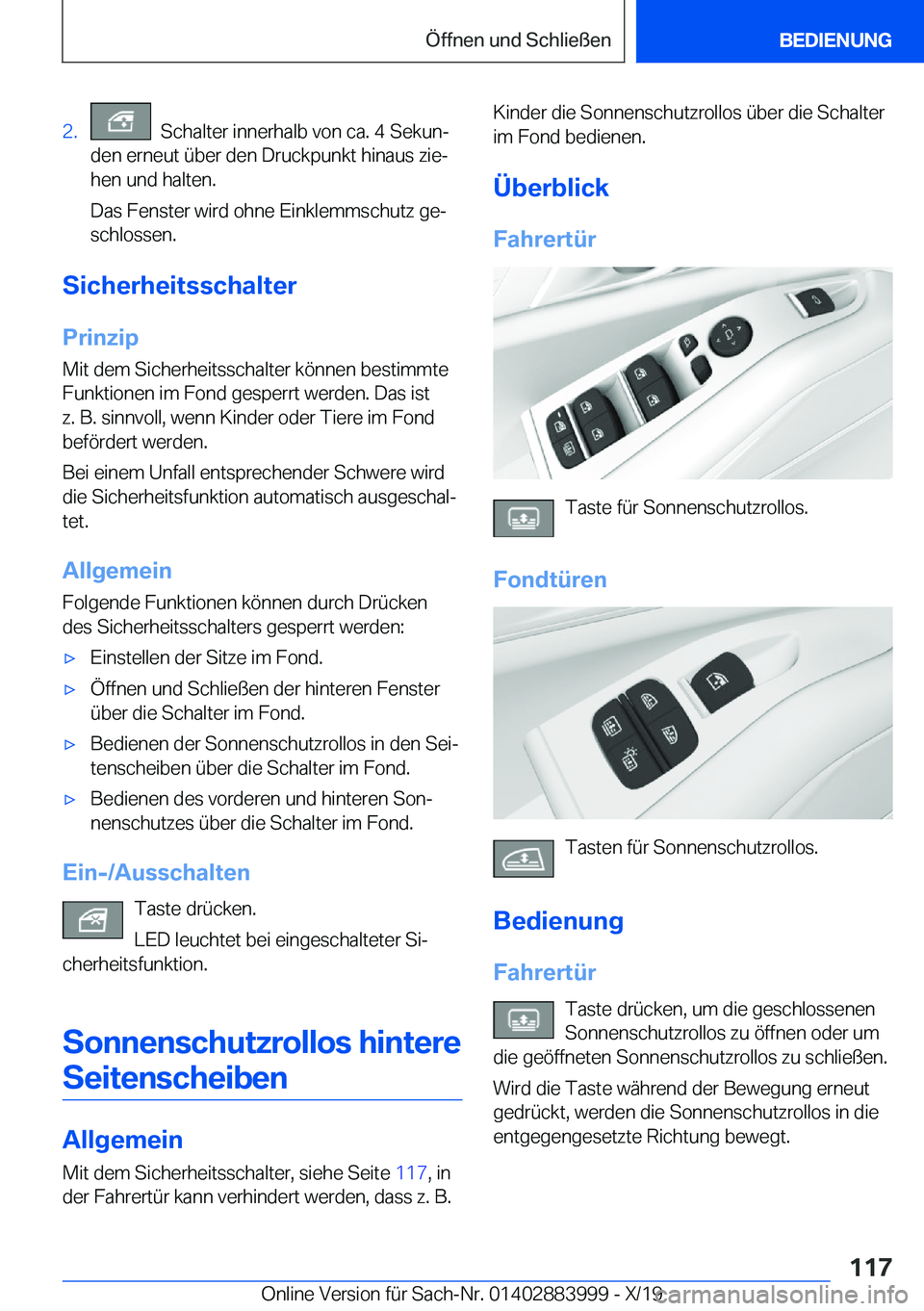 BMW X7 2020  Betriebsanleitungen (in German) �2�.���S�c�h�a�l�t�e�r��i�n�n�e�r�h�a�l�b��v�o�n��c�a�.��4��S�e�k�u�nj
�d�e�n��e�r�n�e�u�t��