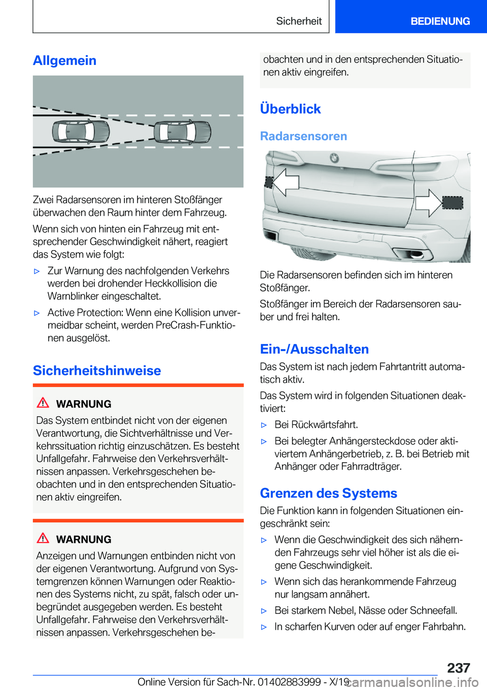 BMW X7 2020  Betriebsanleitungen (in German) �A�l�l�g�e�m�e�i�n
�Z�w�e�i��R�a�d�a�r�s�e�n�s�o�r�e�n��i�m��h�i�n�t�e�r�e�n��S�t�o�