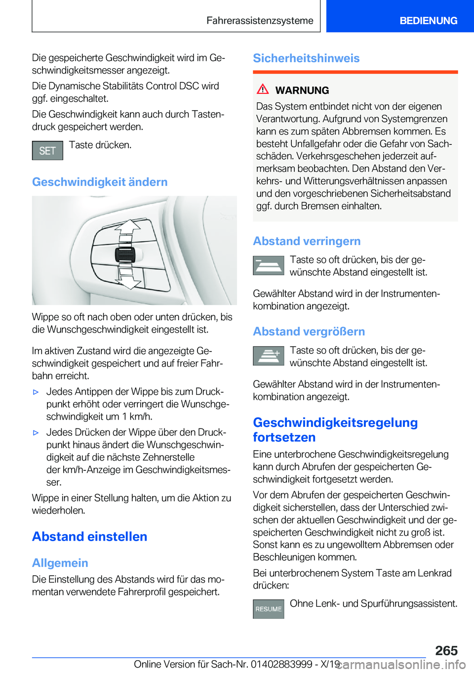 BMW X7 2020  Betriebsanleitungen (in German) �D�i�e��g�e�s�p�e�i�c�h�e�r�t�e��G�e�s�c�h�w�i�n�d�i�g�k�e�i�t��w�i�r�d��i�m��G�ej�s�c�h�w�i�n�d�i�g�k�e�i�t�s�m�e�s�s�e�r��a�n�g�e�z�e�i�g�t�.
�D�i�e��D�y�n�a�m�i�s�c�h�e��S�t�a�b�i�l�i�t�